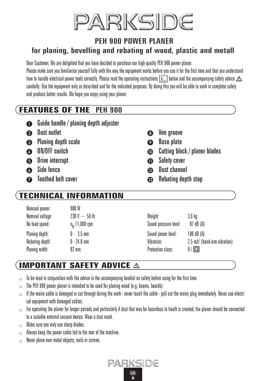 Kompernass manual PEH 900 Power Planer, Features, Technical Information, Important Safety Advice 