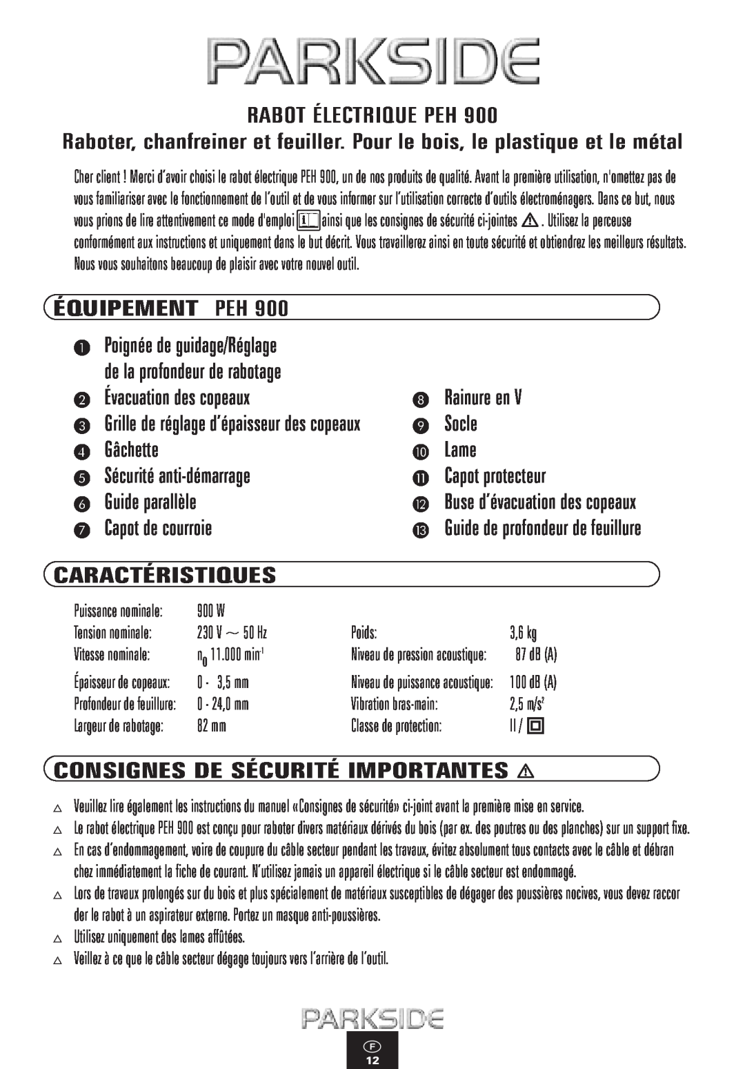 Kompernass PEH 900 manual Équipement Peh, Caractéristiques, Consignes De Sécurité Importantes 
