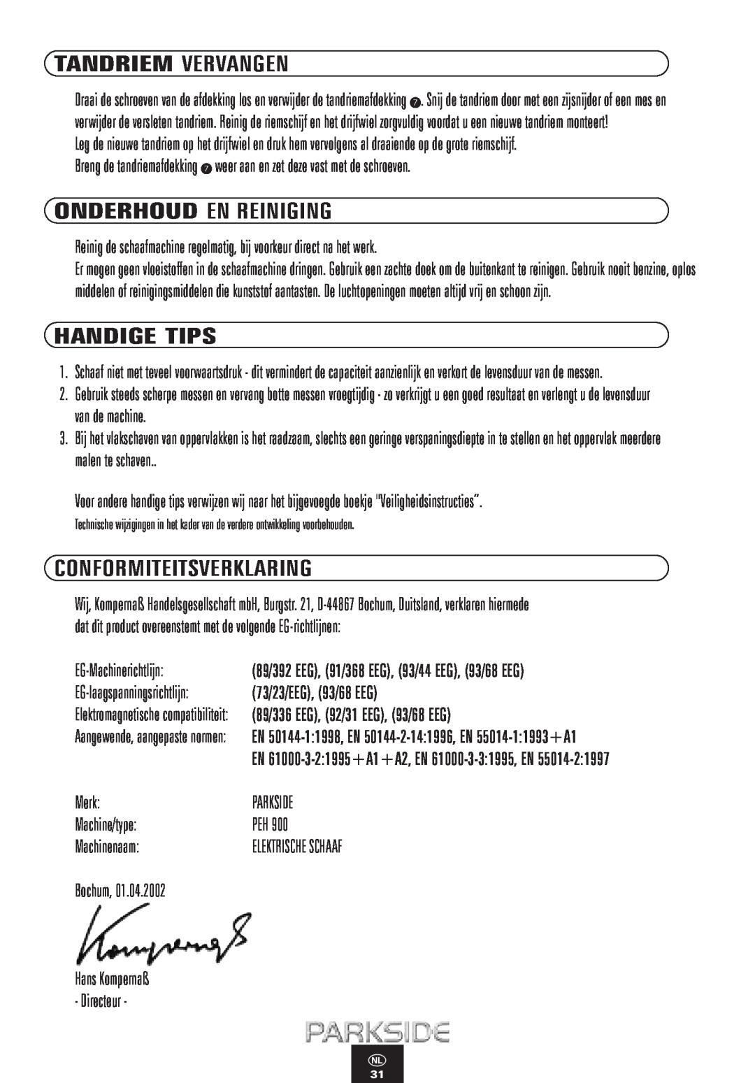 Kompernass PEH 900 manual Tandriem Vervangen, Handige Tips, Onderhoud En Reiniging, Conformiteitsverklaring 
