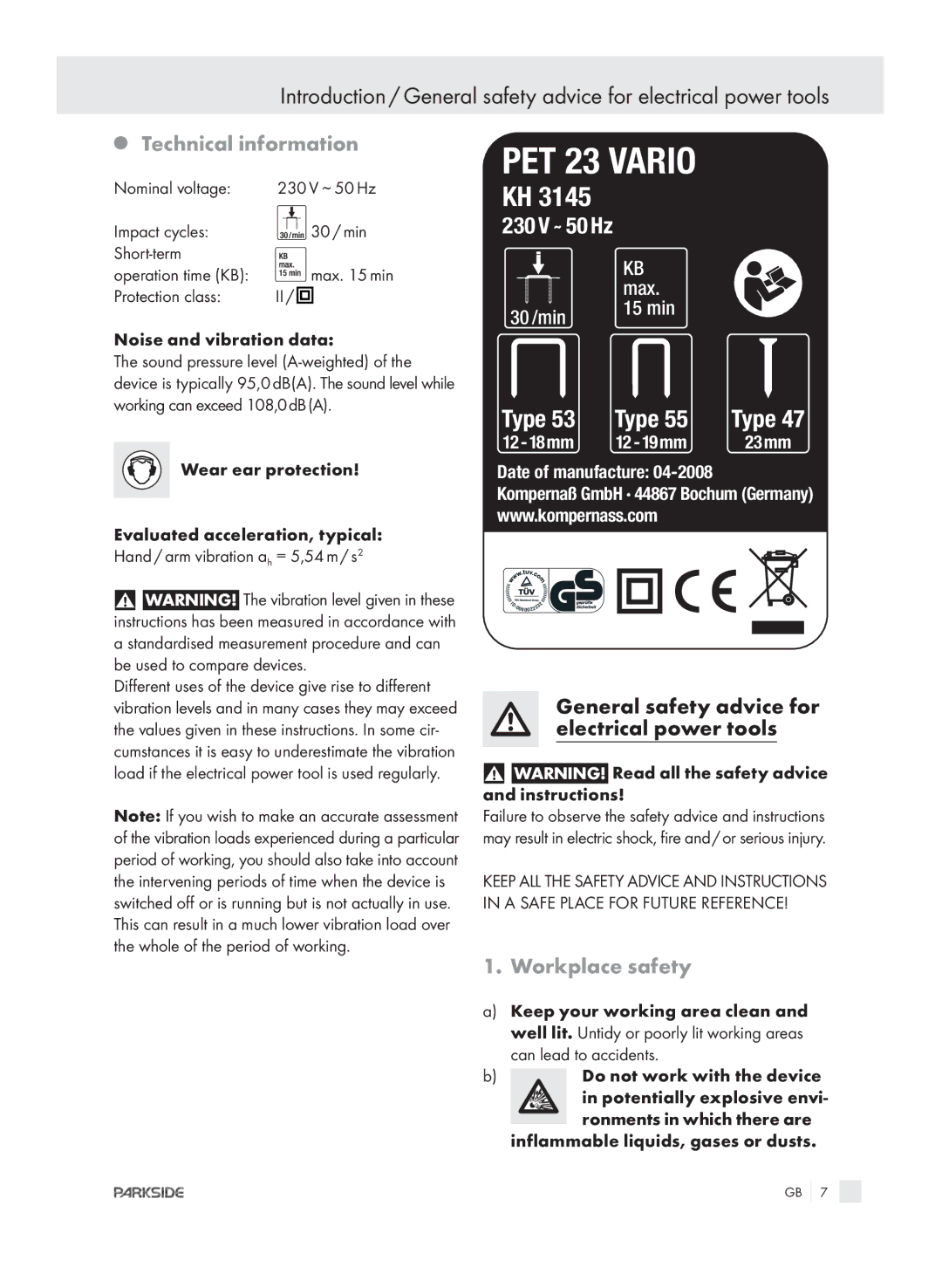 Kompernass PET 23 VARIO manual Technical information, Workplace safety, Protection class II / Noise and vibration data 