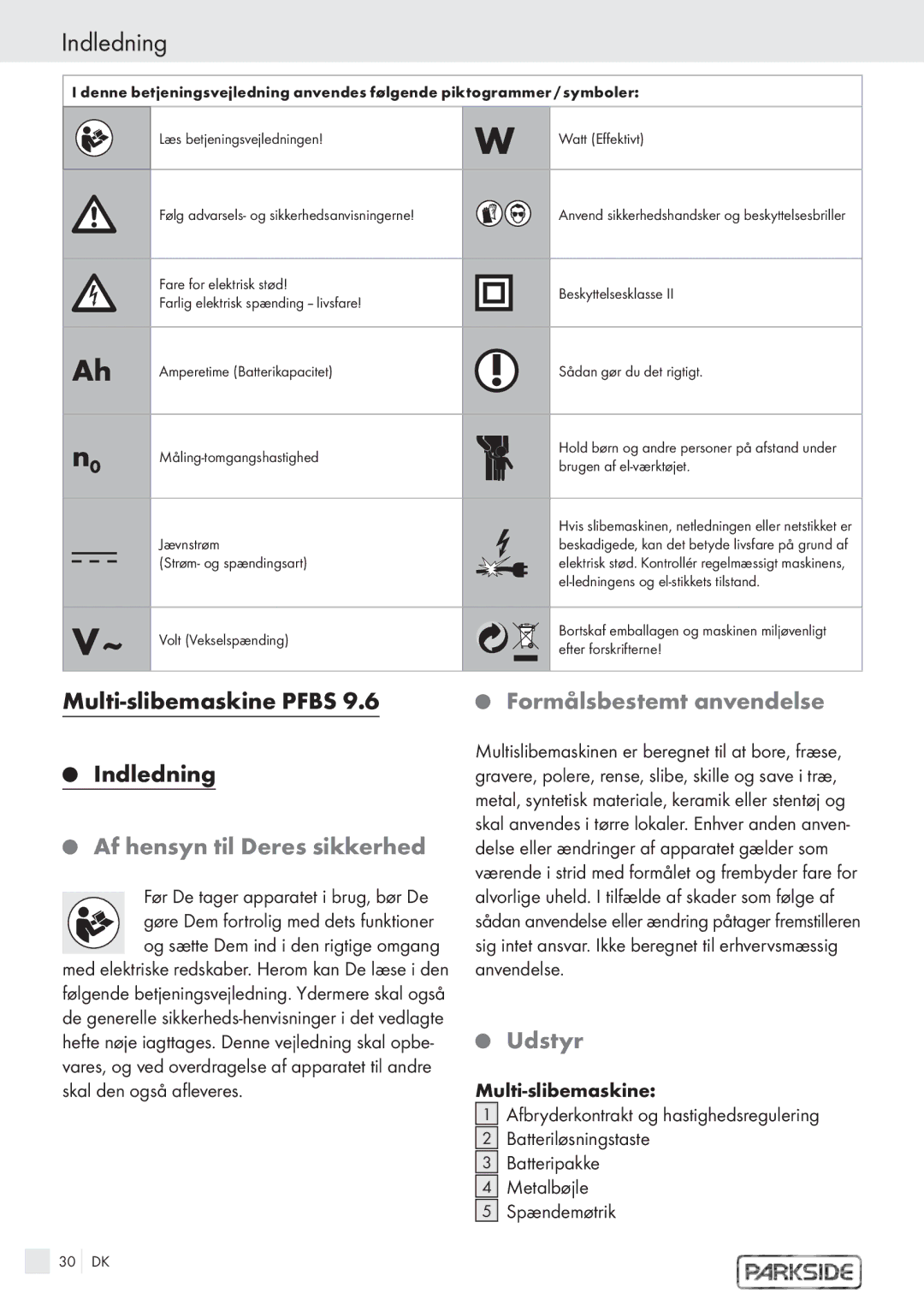 Kompernass PFBS 6 V manual Multi-slibemaskine Pfbs Indledning, Af hensyn til Deres sikkerhed, Formålsbestemt anvendelse 