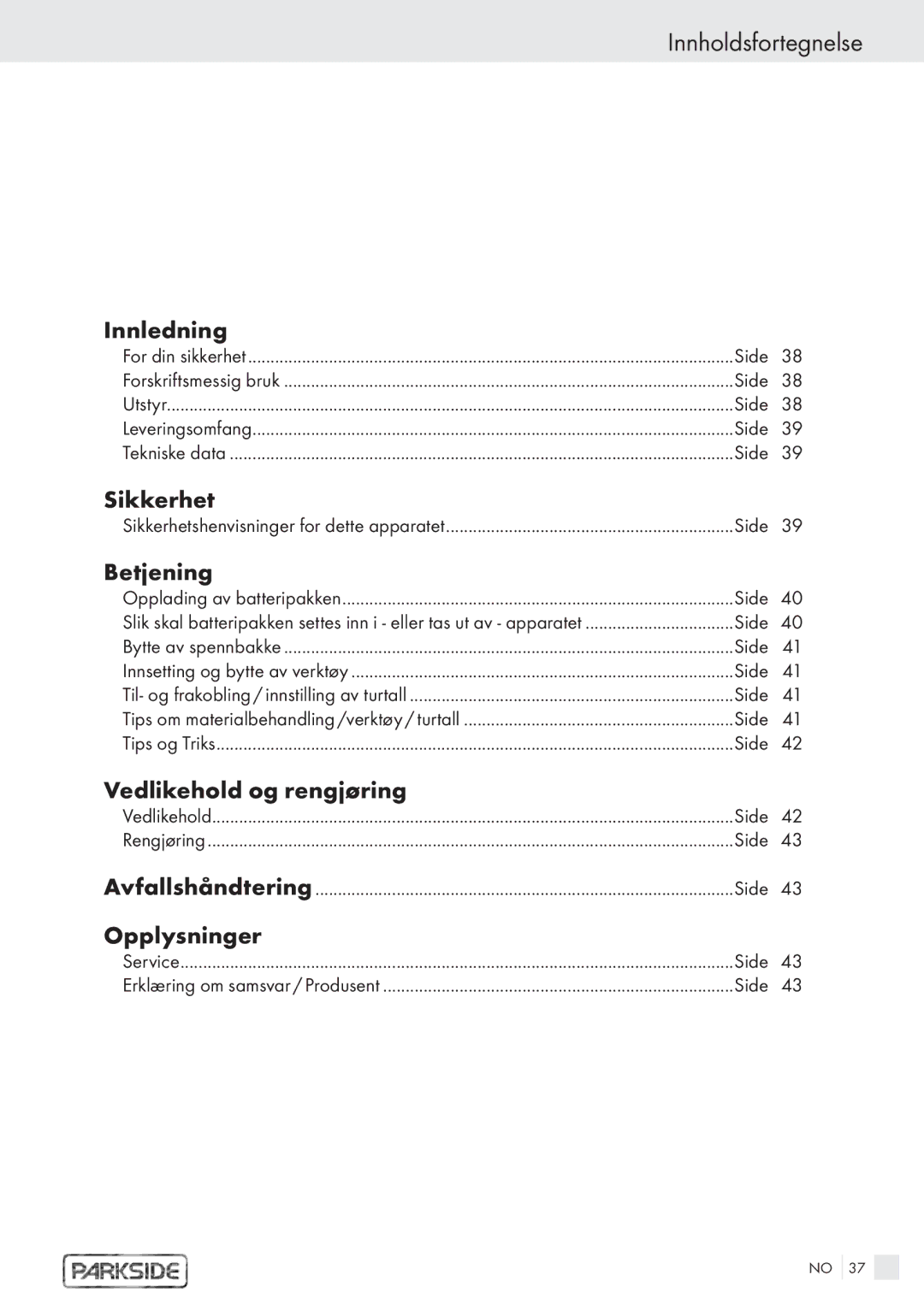 Kompernass PFBS 9, PFBS 6 V manual Innholdsfortegnelse, Innledning, Sikkerhet, Vedlikehold og rengjøring, Opplysninger 