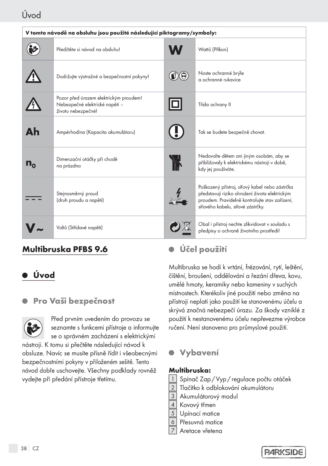 Kompernass PFBS 9.6V manual Multibruska Pfbs Úvod, Pro Vaši bezpečnost, Účel použití, Vybavení 