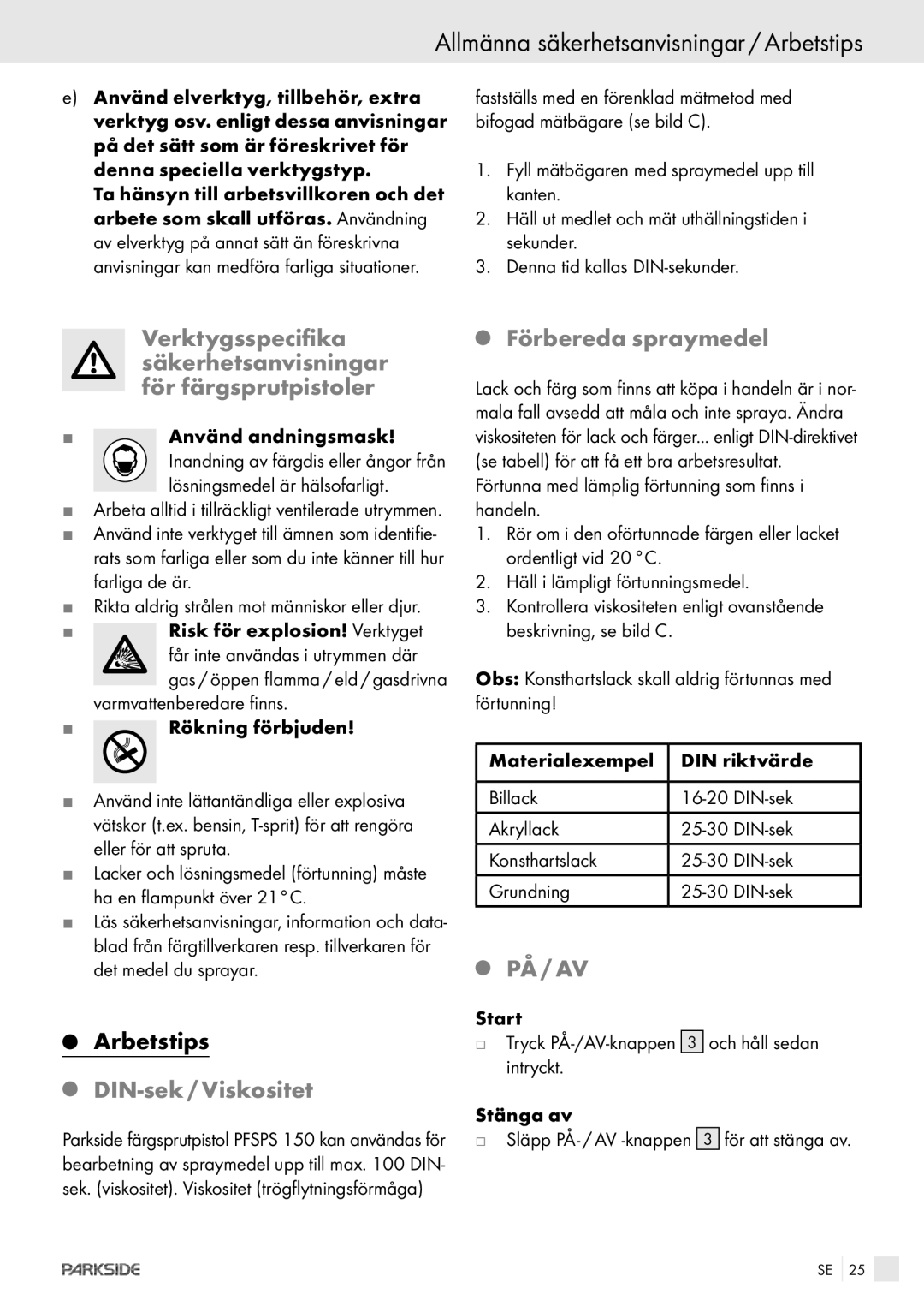 Kompernass PFSPS150 manual Allmänna säkerhetsanvisningar / Arbetstips, Förbereda spraymedel, DIN-sek / Viskositet 