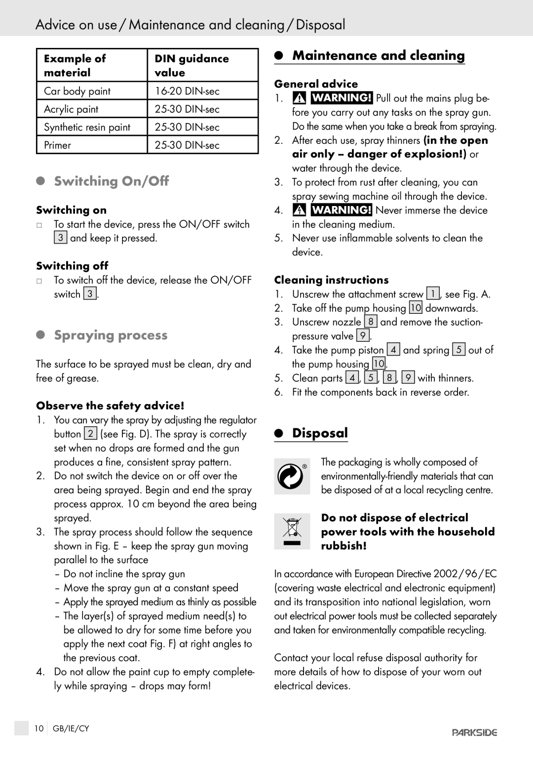 Kompernass PFSPS150 manual Advice on use / Maintenance and cleaning / Disposal, Switching On/Off, Spraying process 