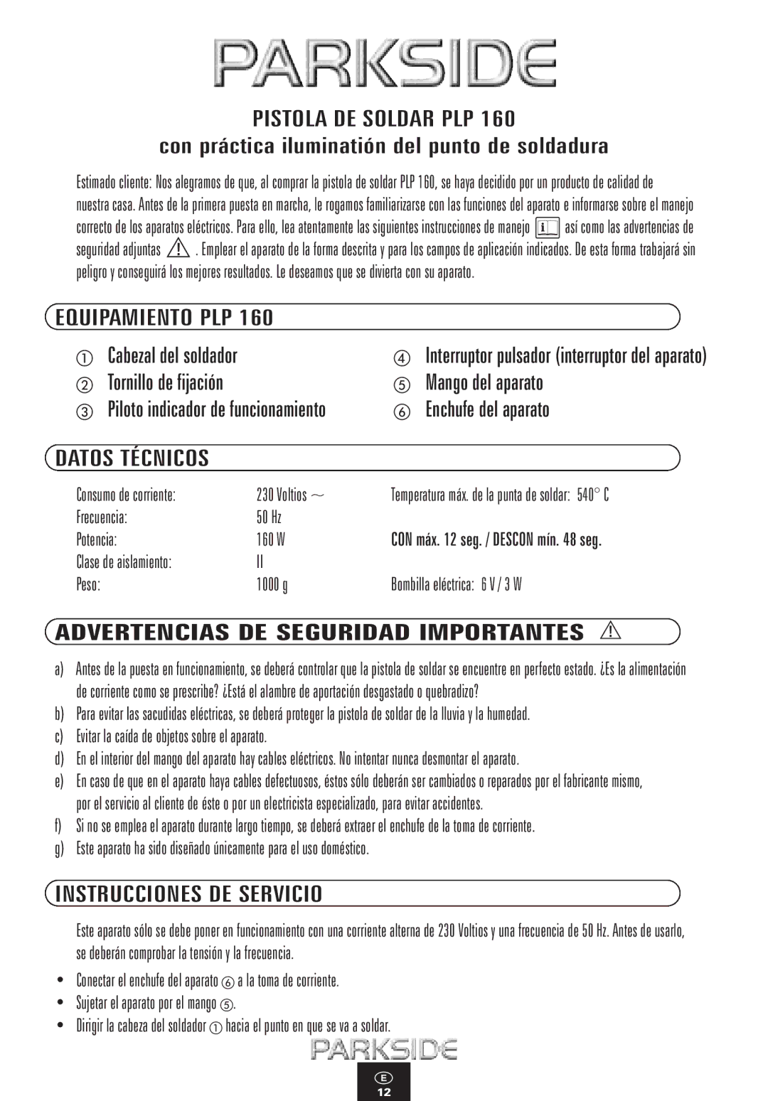 Kompernass PLP 160 manual Pistola DE Soldar PLP, Equipamiento PLP, Datos Técnicos, Advertencias DE Seguridad Importantes 