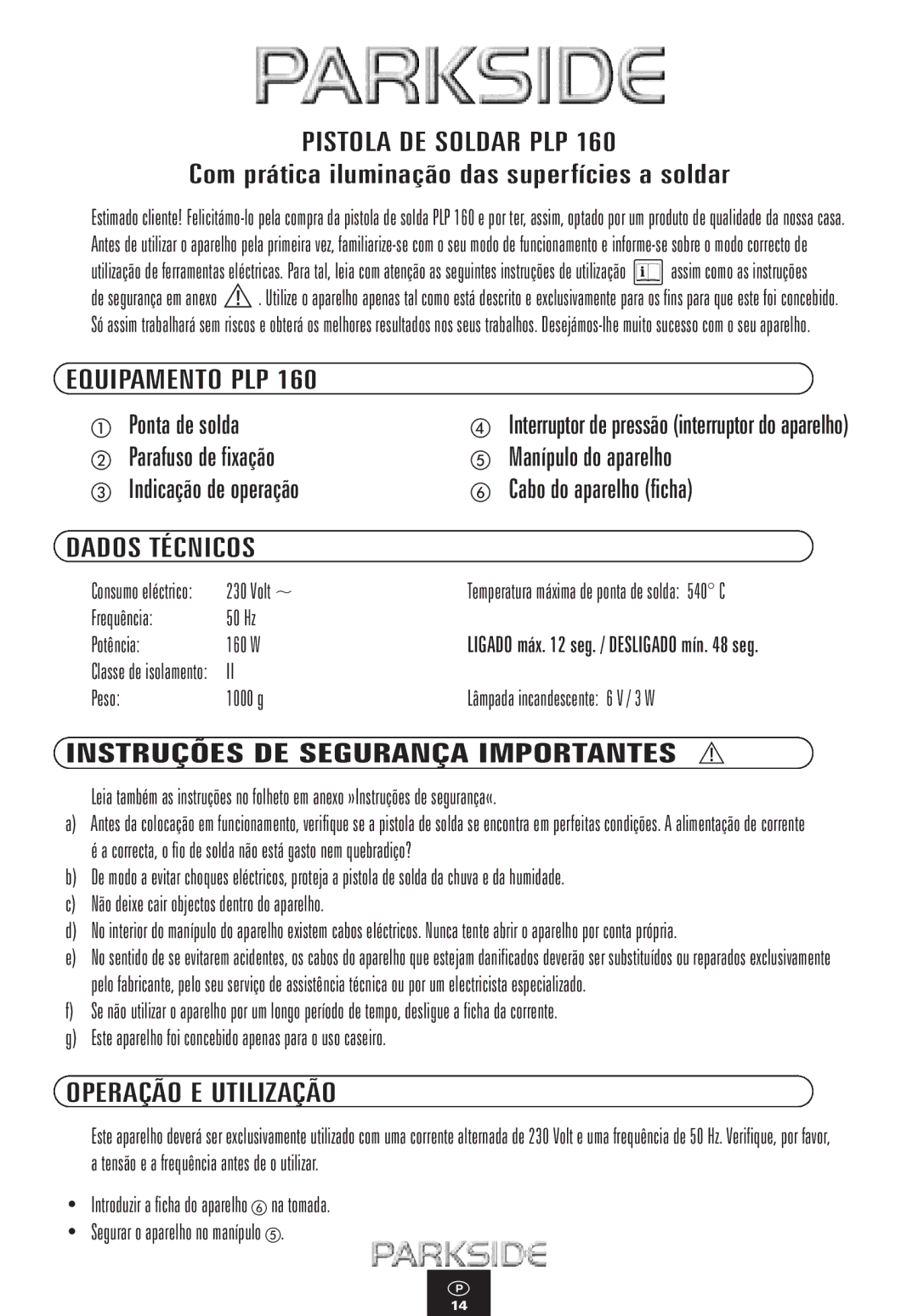 Kompernass PLP 160 manual Equipamento PLP, Dados Técnicos, Instruções DE Segurança Importantes, Operação E Utilização 