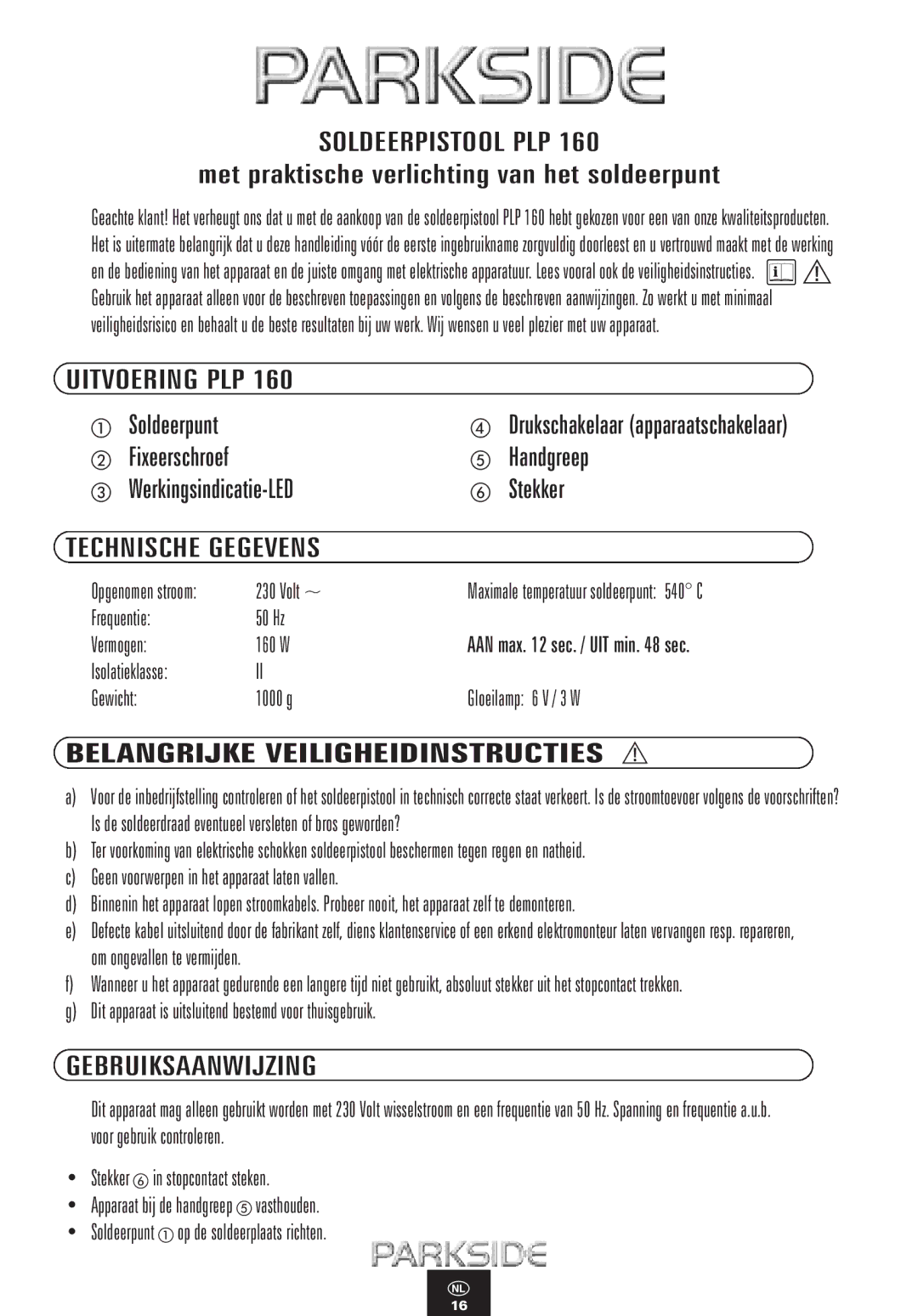 Kompernass PLP 160 manual Soldeerpistool PLP, Uitvoering PLP, Technische Gegevens, Belangrijke Veiligheidinstructies 