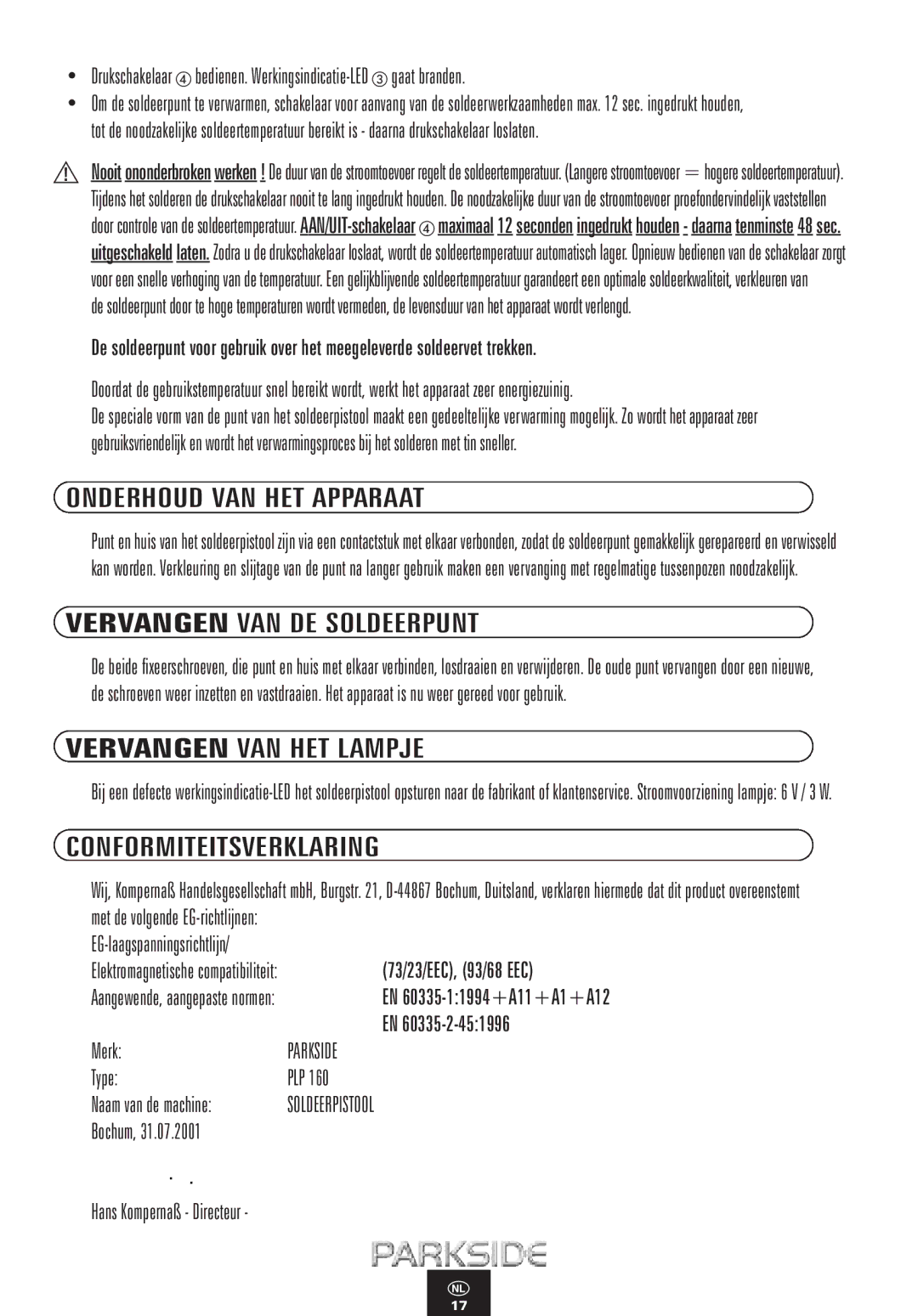 Kompernass PLP 160 manual Onderhoud VAN HET Apparaat, Vervangen VAN DE Soldeerpunt, Vervangen VAN HET Lampje, Merk 