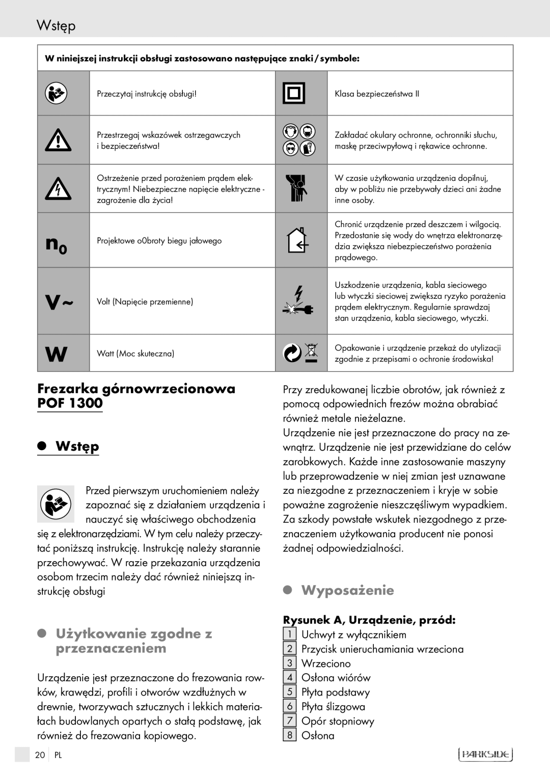 Kompernass POF1300 manual Frezarka górnowrzecionowa POF Wstęp, Użytkowanie zgodne z przeznaczeniem, Wyposażenie 