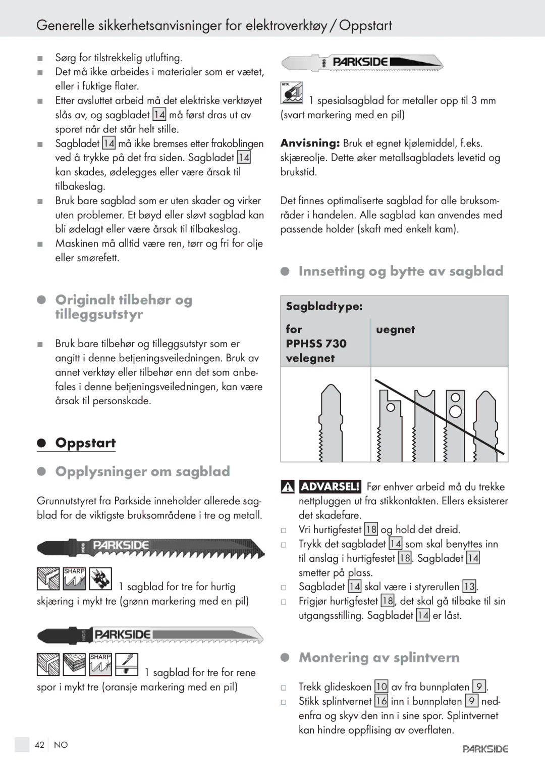 Kompernass PPHSS730 manual Originalt tilbehør og tilleggsutstyr, Opplysninger om sagblad, Innsetting og bytte av sagblad 