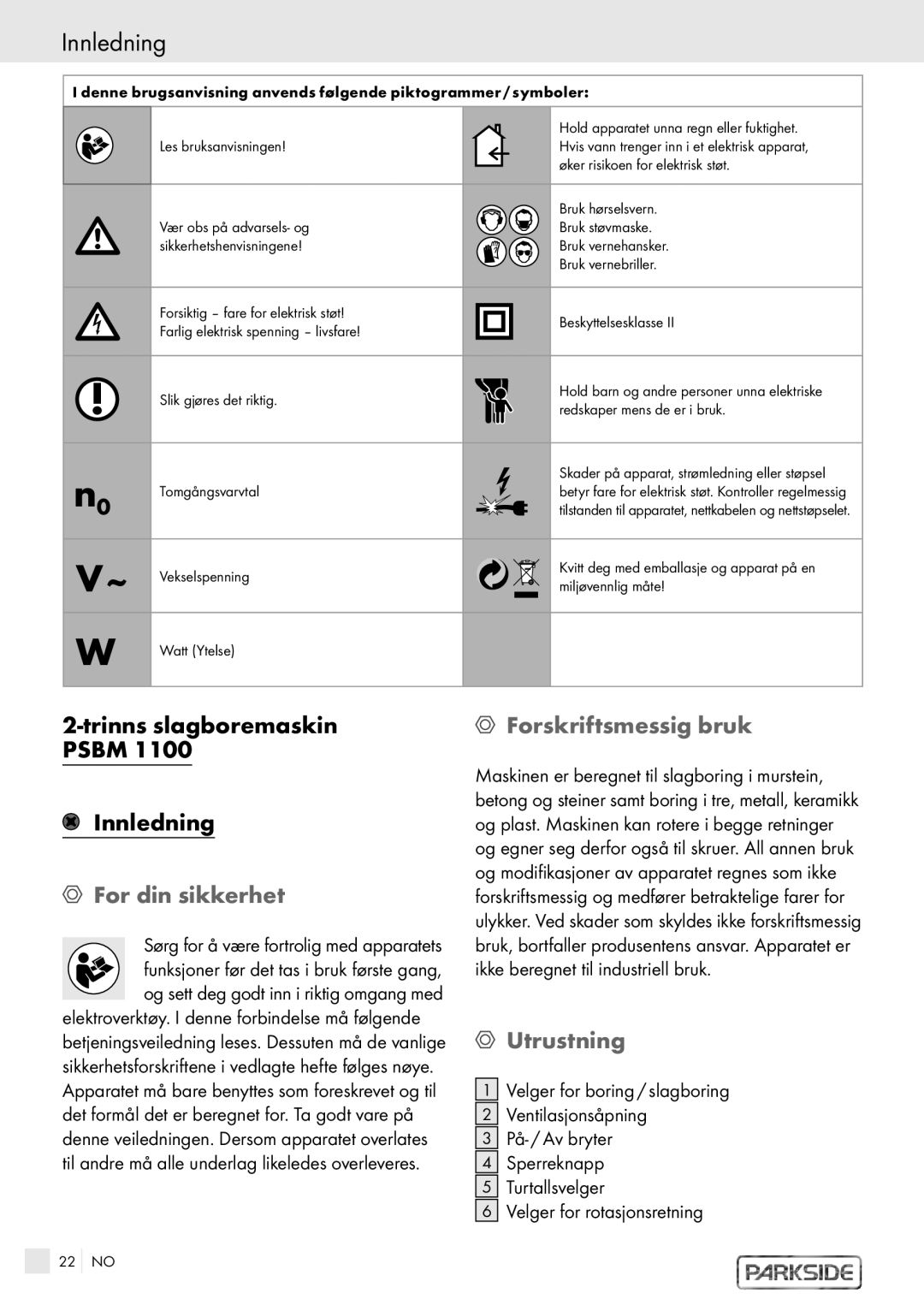 Kompernass PSBM 1100 manual Trinns slagboremaskin Psbm Innledning, For din sikkerhet, Forskriftsmessig bruk 