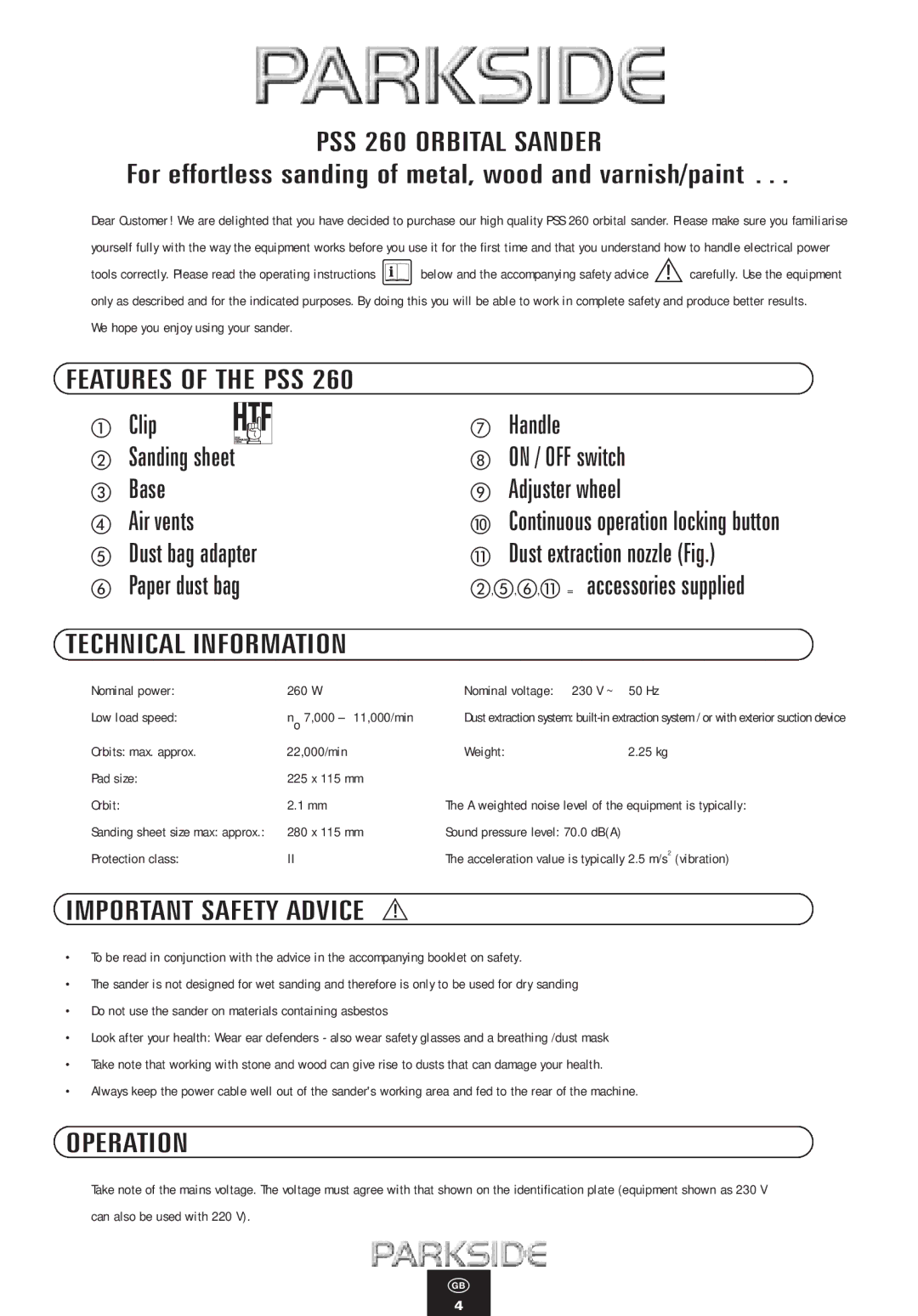 Kompernass manual PSS 260 Orbital Sander, Features of the PSS, Technical Information, Important Safety Advice, Operation 