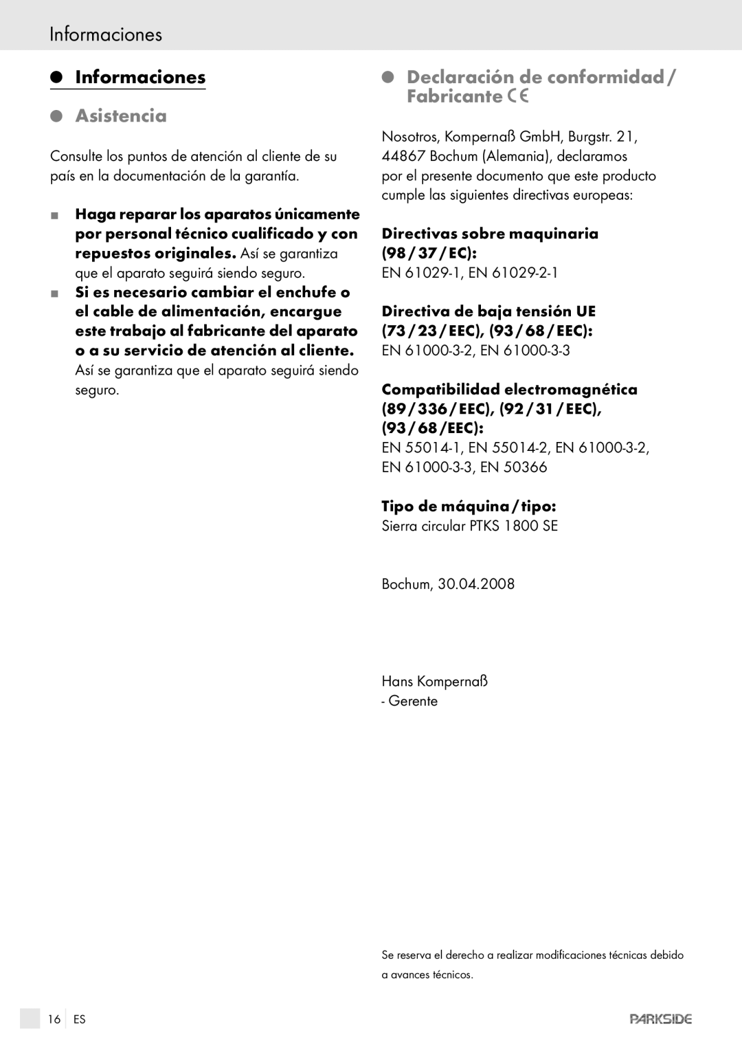 Kompernass PTKS 1800 SE manual Informaciones, Asistencia, Declaración de conformidad / Fabricante 