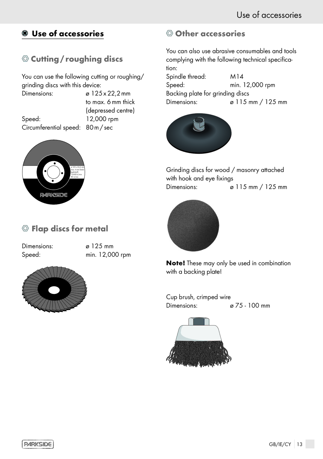 Kompernass PWS 1200 manual Use of accessories, Cutting / roughing discs, Other accessories, Flap discs for metal 