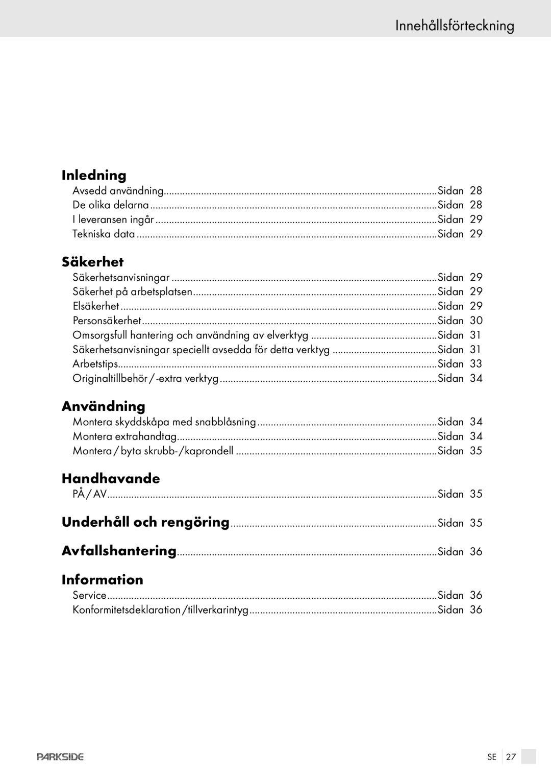 Kompernass PWS 230 manual Innehållsförteckning, Inledning, Säkerhet, Användning, Handhavande 