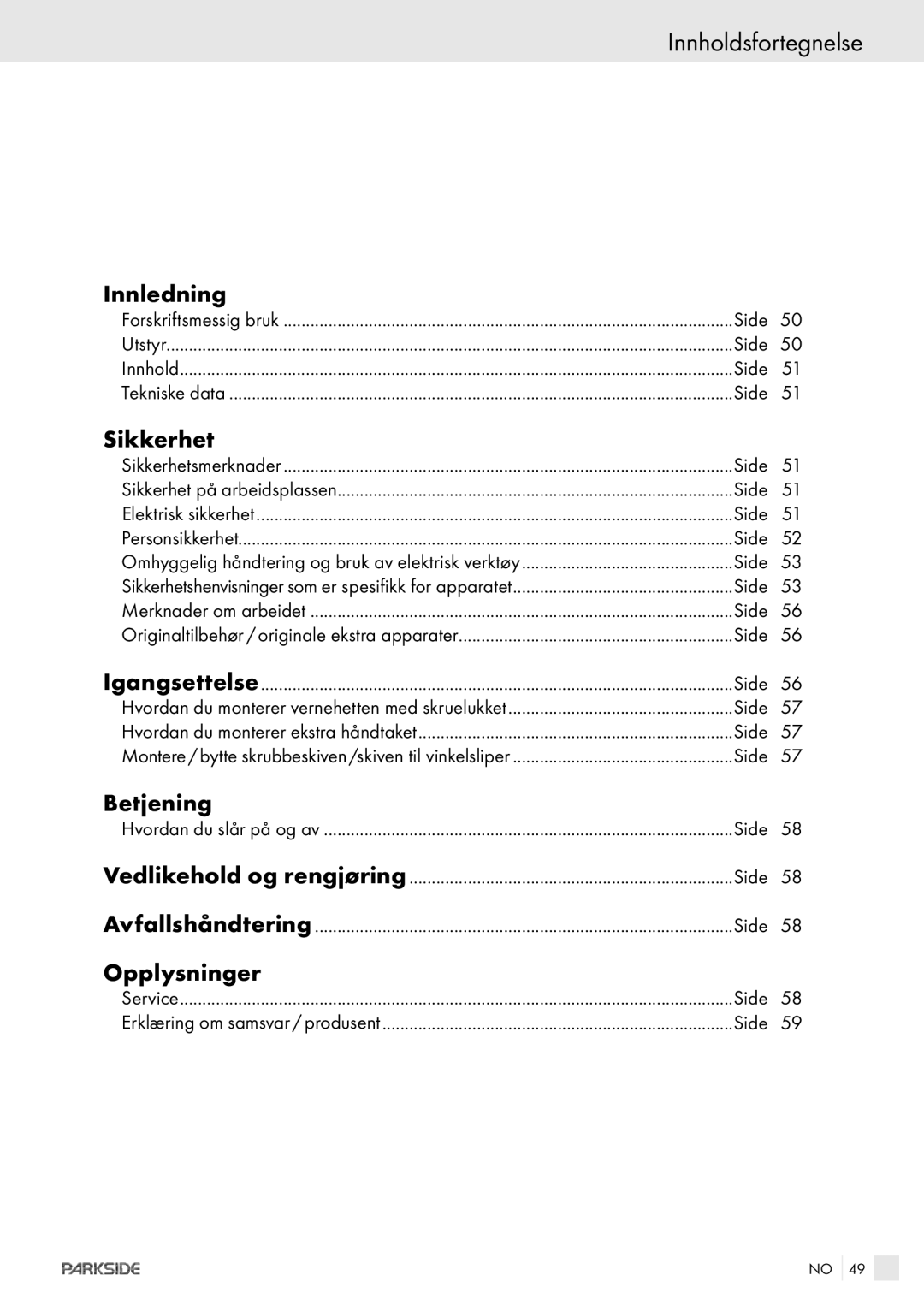 Kompernass PWS 230 manual Innholdsfortegnelse, Innledning, Sikkerhet, Opplysninger 