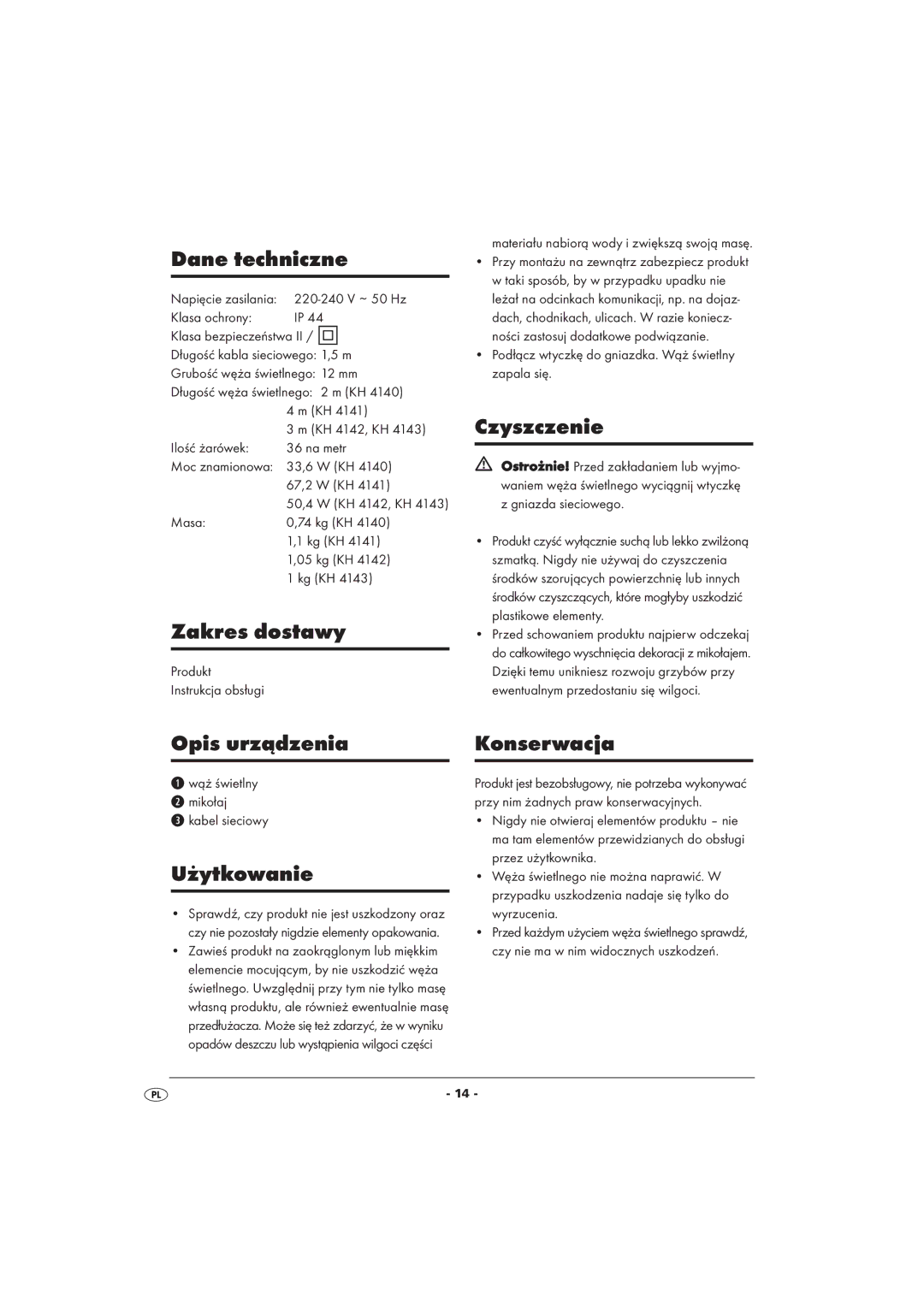 Kompernass SPOEB1015-100, SPOEB10XX-1XX Dane techniczne, Zakres dostawy, Czyszczenie, Opis urządzenia, Użytkowanie 