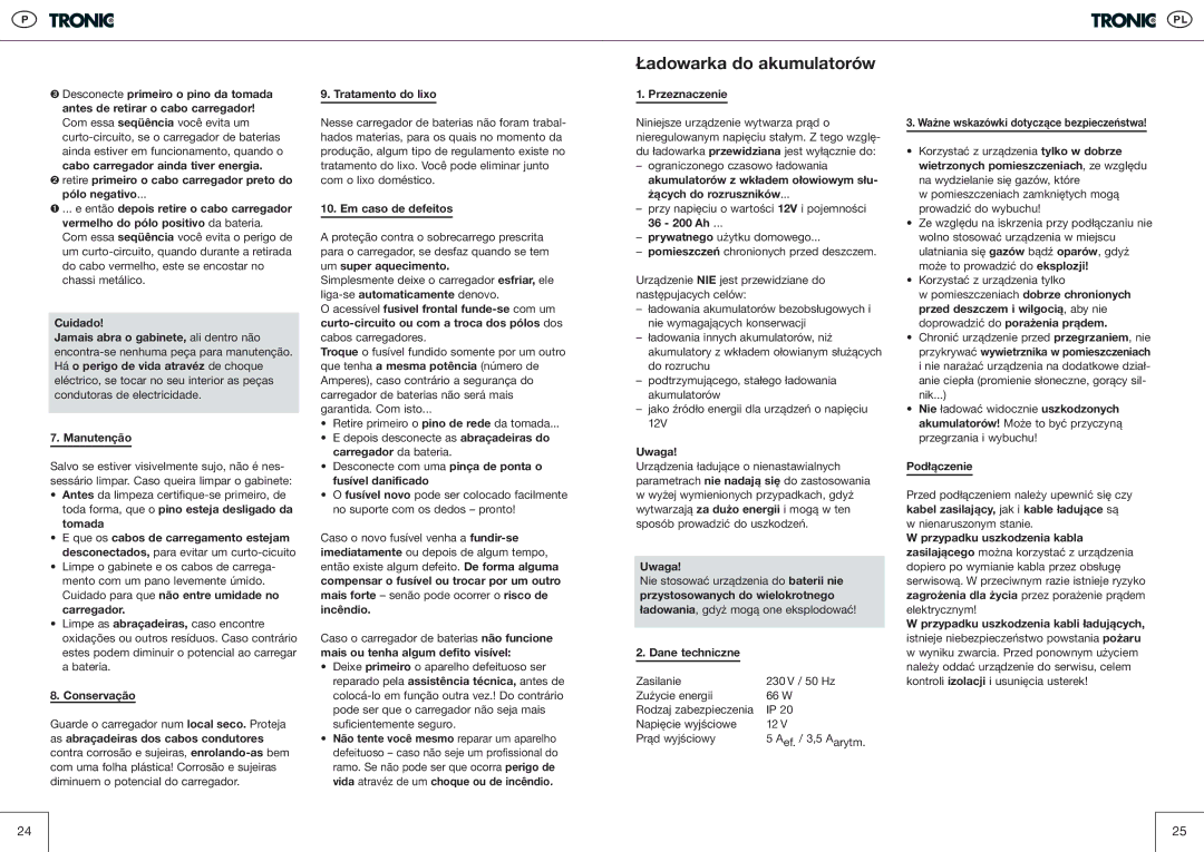 Kompernass T5 Conservação, Tratamento do lixo, Em caso de defeitos, Przeznaczenie, Uwaga, Przystosowanych do wielokrotnego 