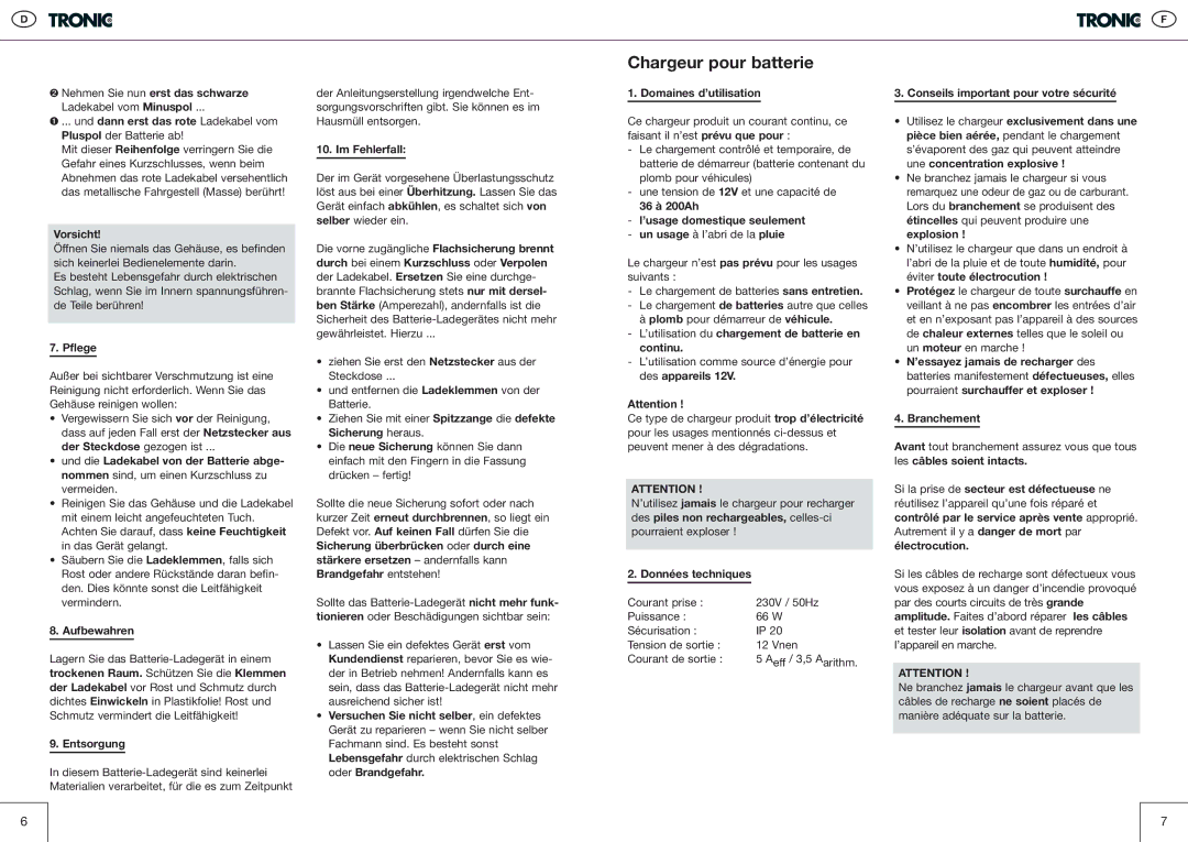 Kompernass T5 manual Pflege, Aufbewahren, Entsorgung, Im Fehlerfall, 36 à 200Ah ’usage domestique seulement, Électrocution 