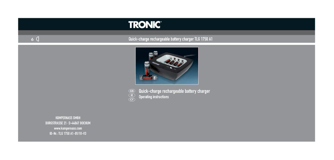 Kompernass TLG 1750 A1 operating instructions Quick-charge rechargeable battery charger 