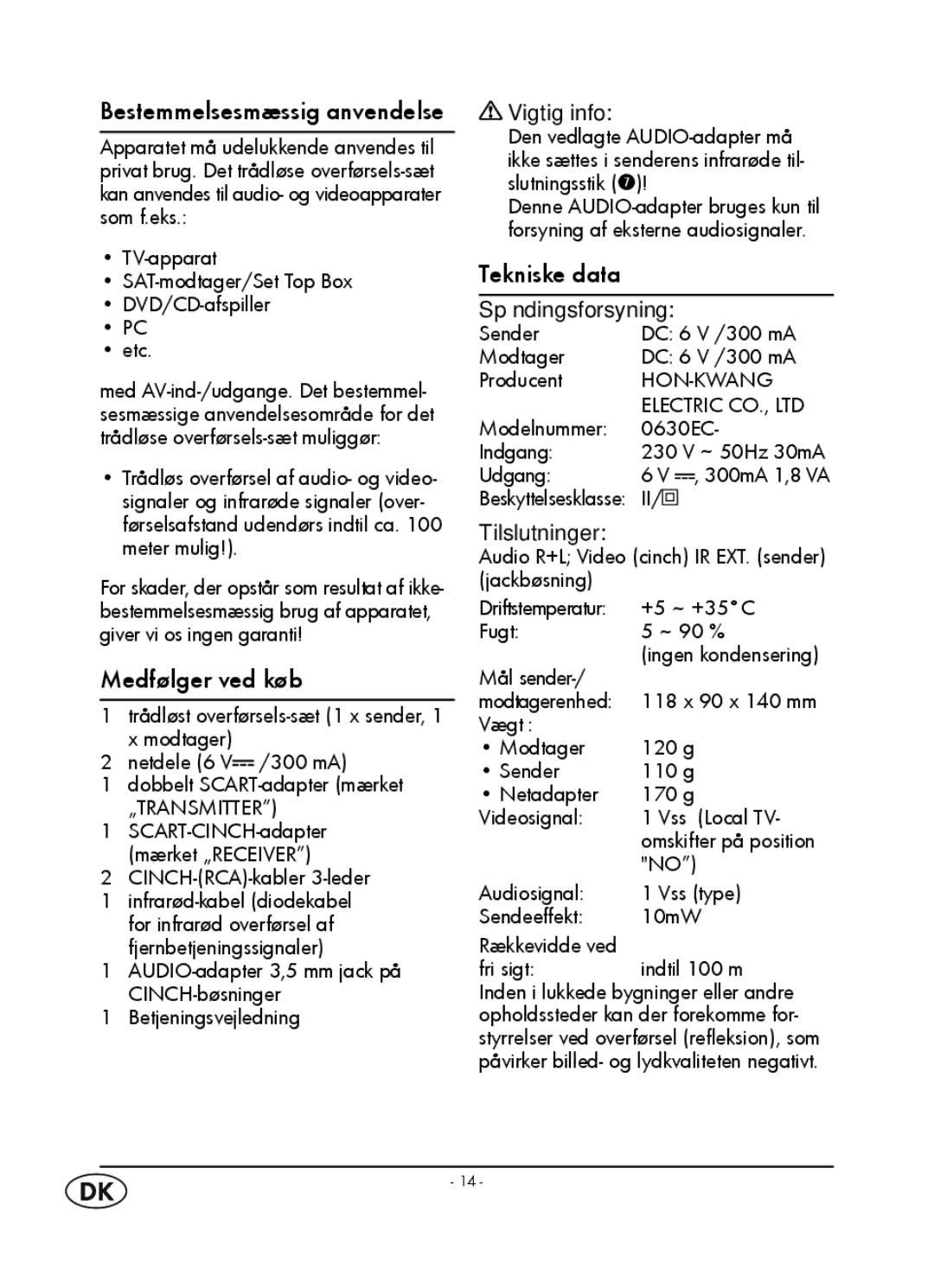 Kompernass WT 40458 manual Bestemmelsesmæssig anvendelse, Medfølger ved køb, Tekniske data 