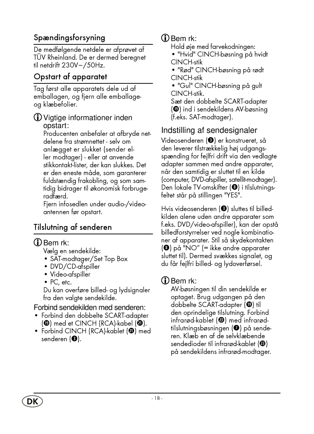 Kompernass WT 40458 Spændingsforsyning, Opstart af apparatet, Tilslutning af senderen, Vigtige informationer inden opstart 