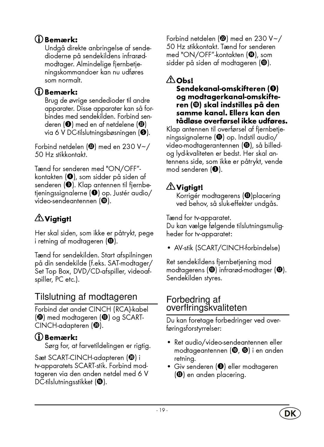 Kompernass WT 40458 manual Tilslutning af modtageren, Forbedring af overføringskvaliteten, Vigtigt 