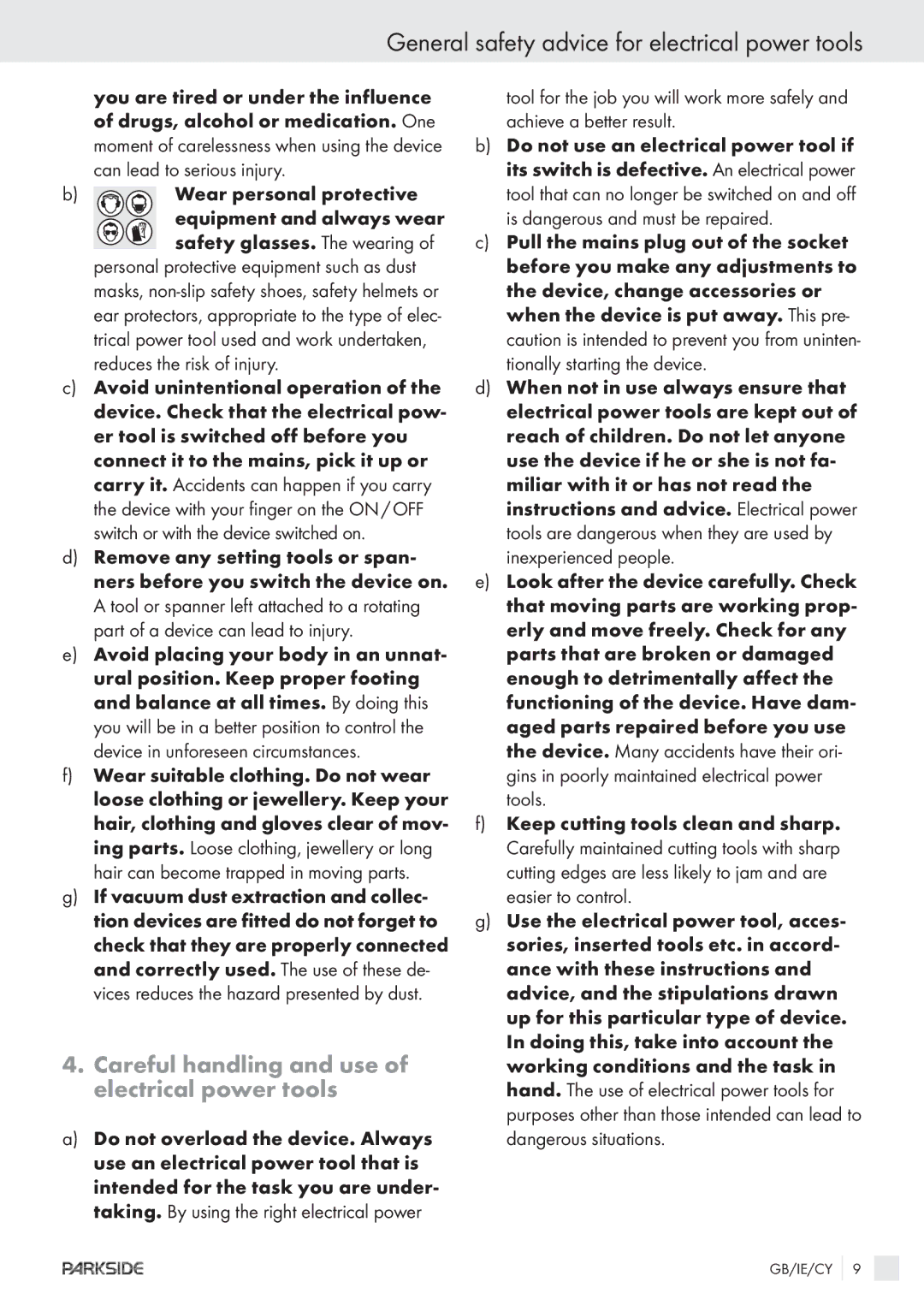 Kompernass X18V General safety advice for electrical power tools, Careful handling and use of electrical power tools 