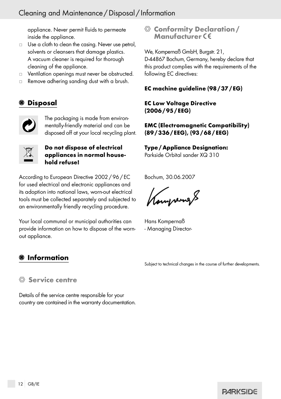 Kompernass XQ 310 Cleaning and Maintenance / Disposal / Information, Conformity Declaration / Manufacturer, Service centre 