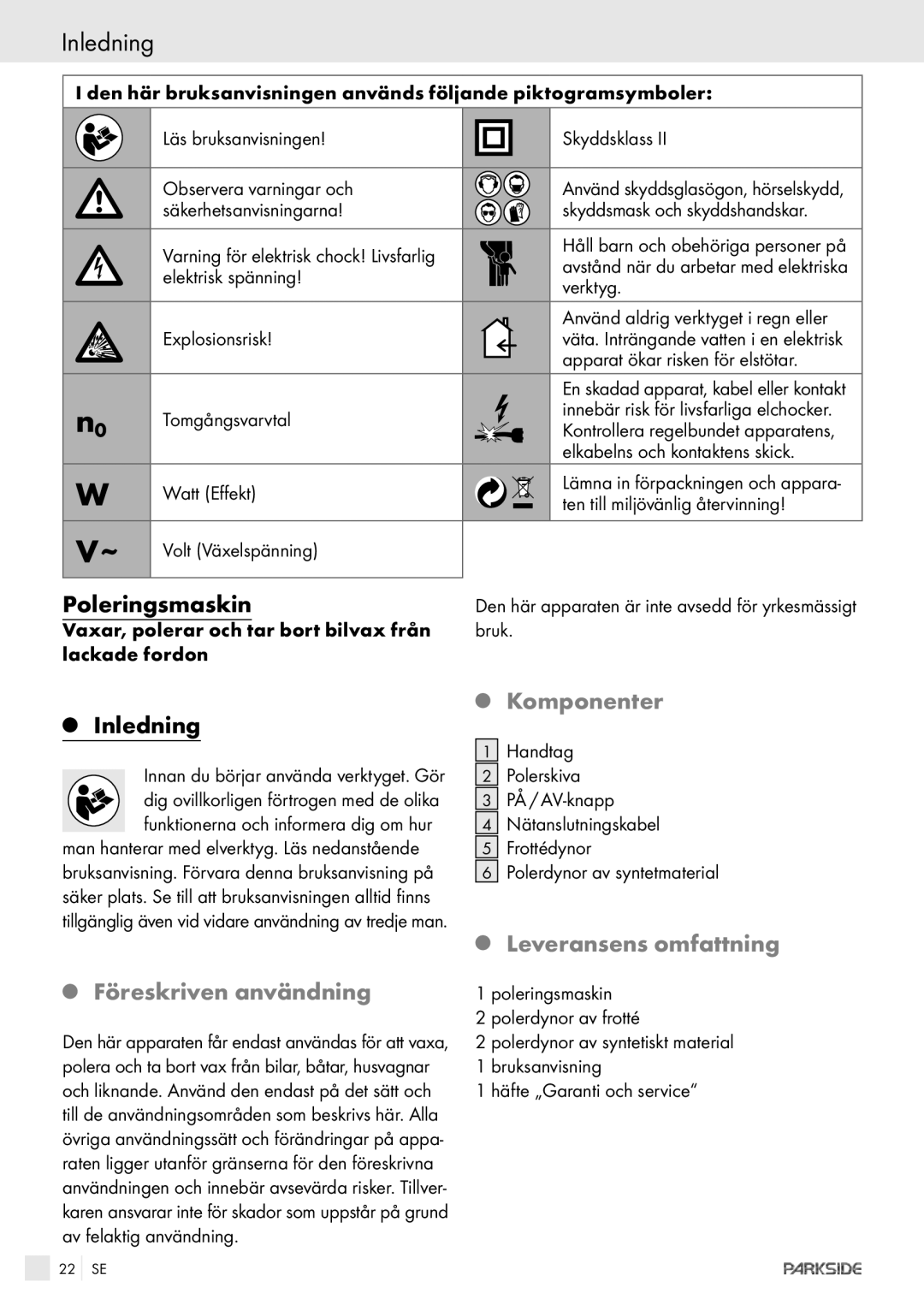 Kompernass XQ 90 manual Inledning, Poleringsmaskin, Komponenter, Leveransens omfattning, Föreskriven användning 