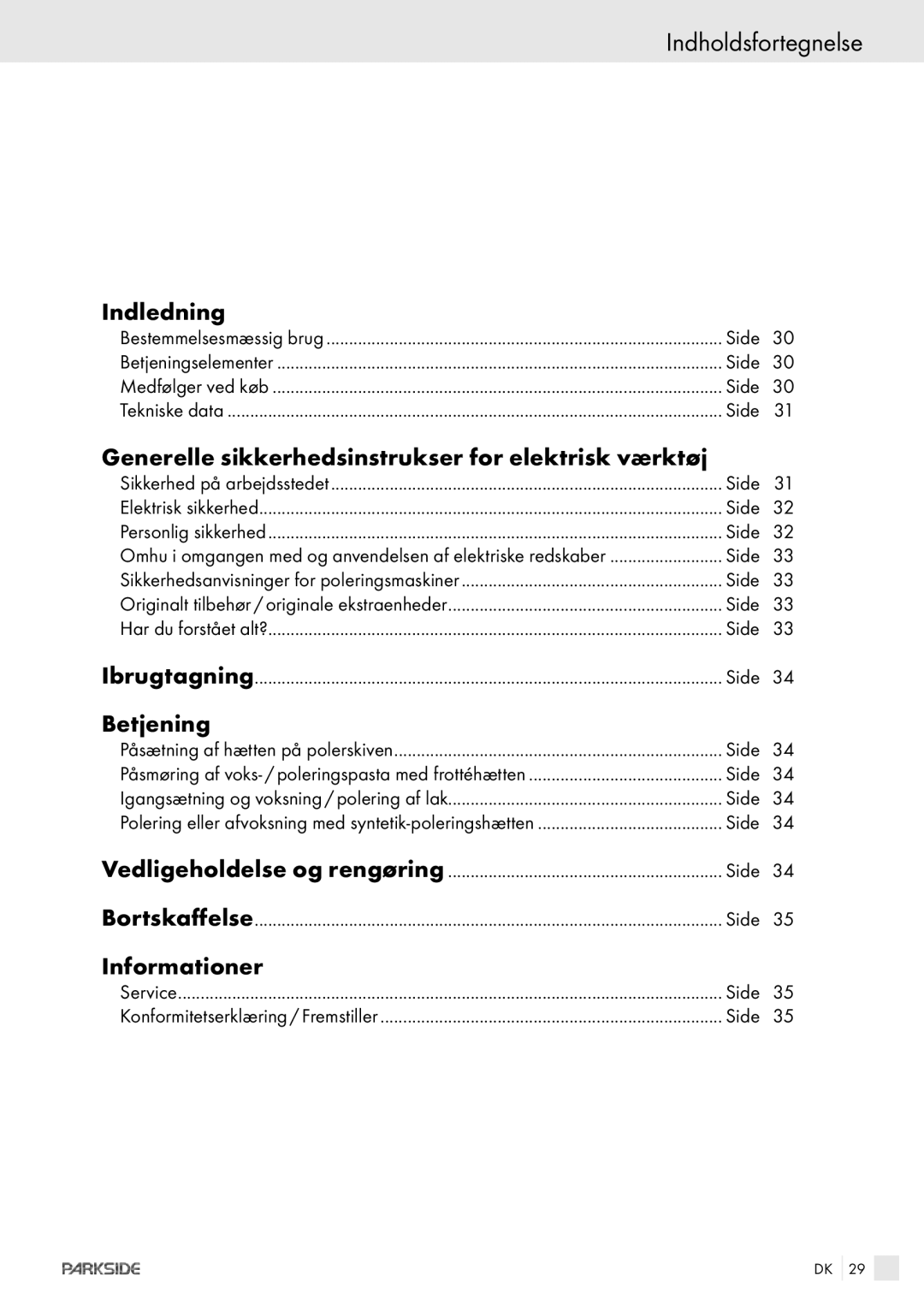 Kompernass XQ 90 manual Indholdsfortegnelse, Indledning, Generelle sikkerhedsinstrukser for elektrisk værktøj, Betjening 