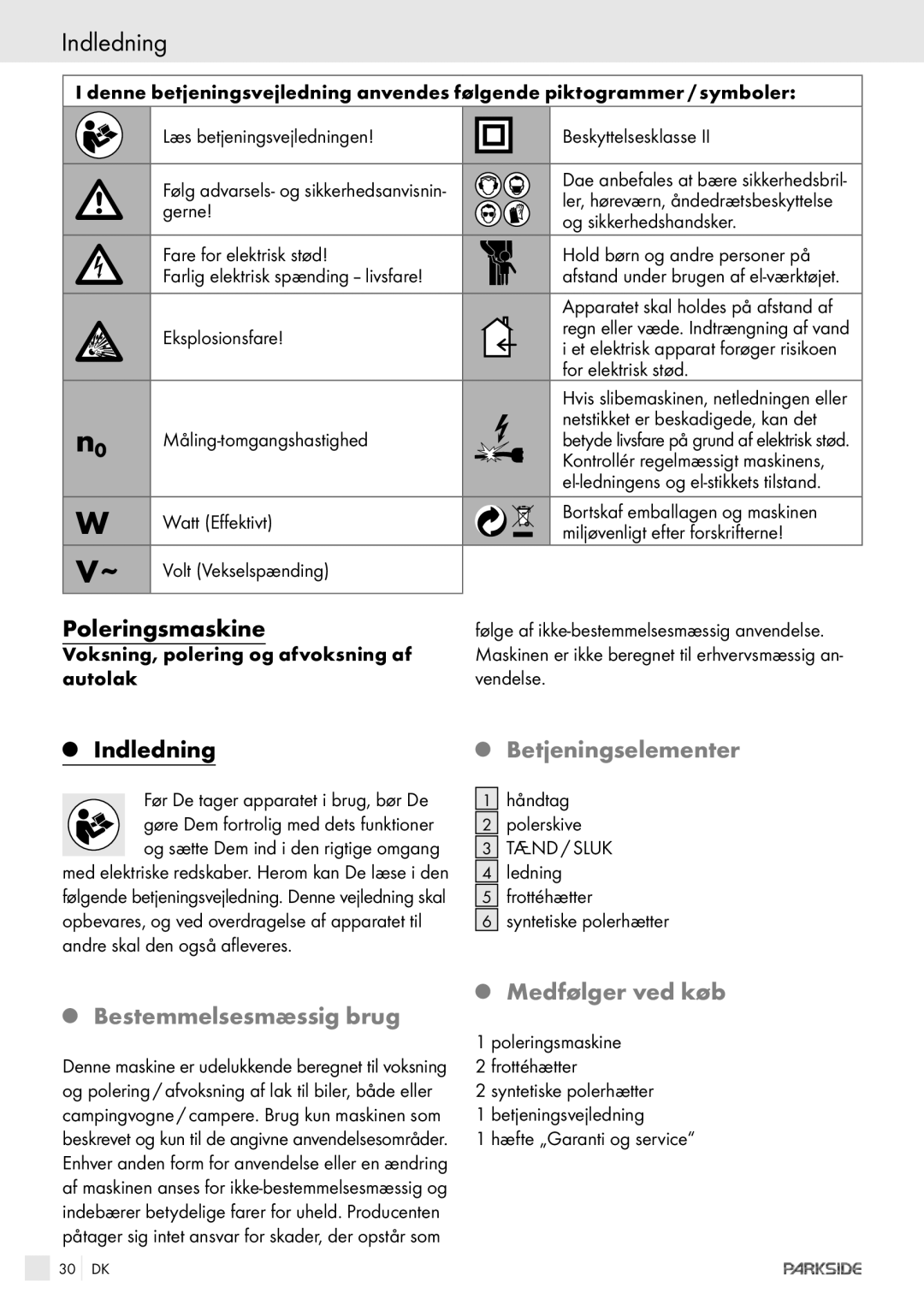 Kompernass XQ 90 manual Indledning, Poleringsmaskine, Betjeningselementer, Bestemmelsesmæssig brug Medfølger ved køb 