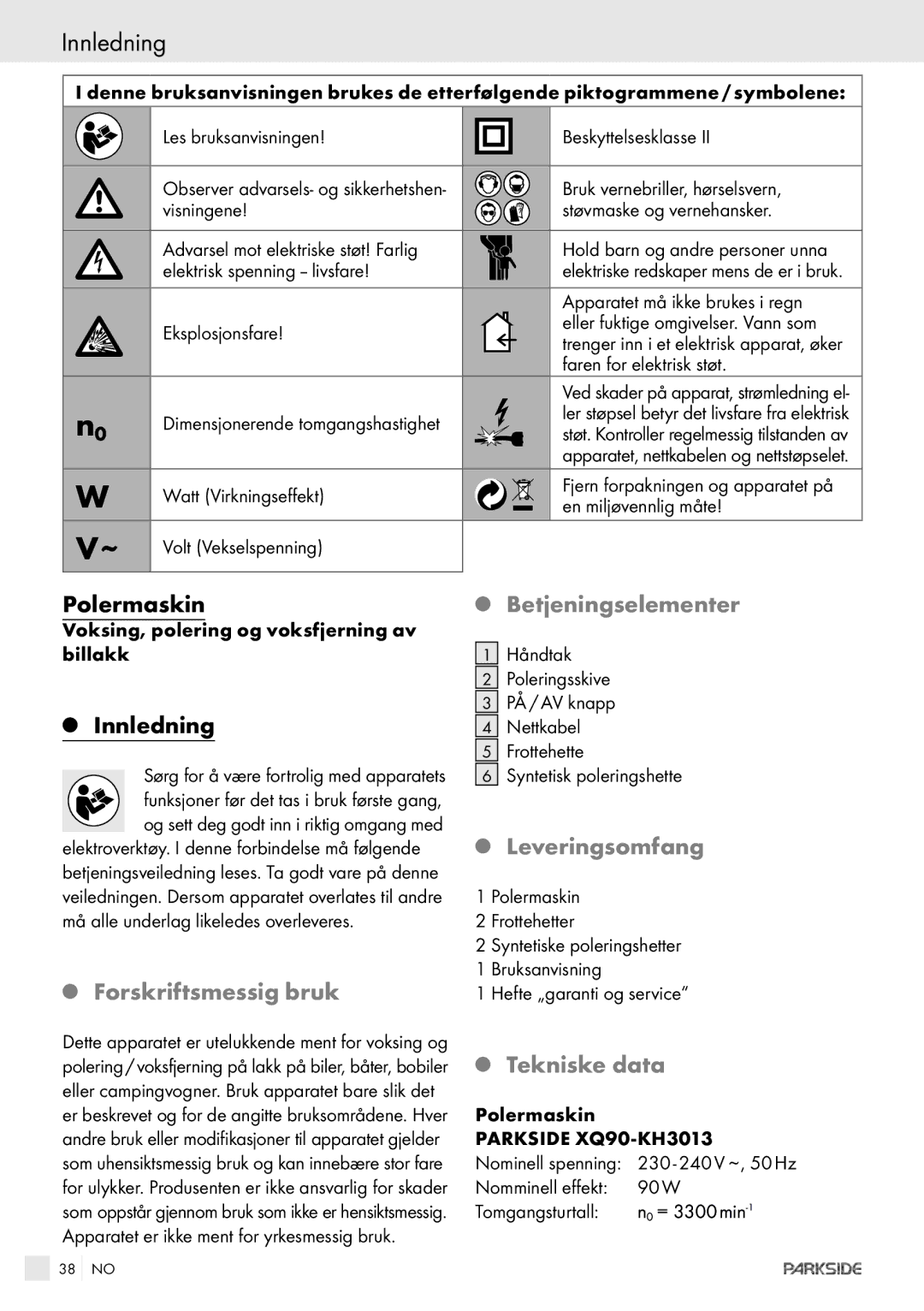 Kompernass XQ 90 manual Innledning, Polermaskin, Leveringsomfang, Forskriftsmessig bruk 