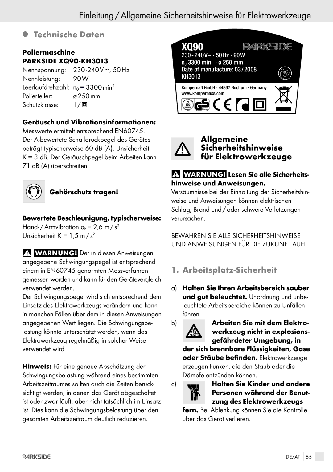 Kompernass XQ 90 manual Technische Daten, Allgemeine Sicherheitshinweise für Elektrowerkzeuge, Arbeitsplatz-Sicherheit 