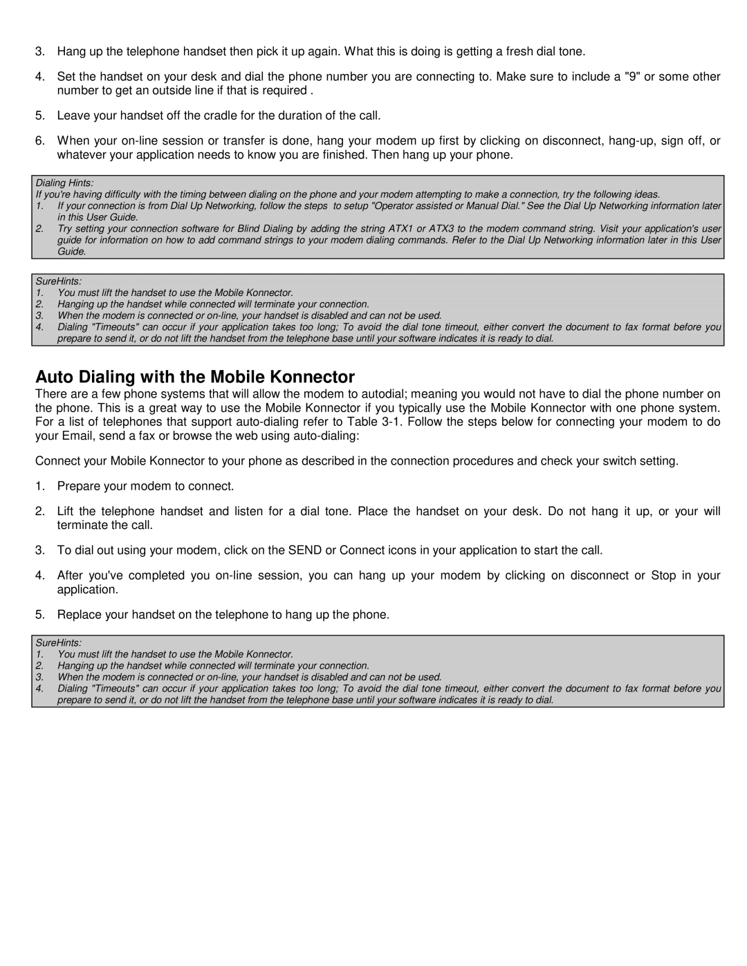 Konexx MOBILE KONNECTOR manual Auto Dialing with the Mobile Konnector 