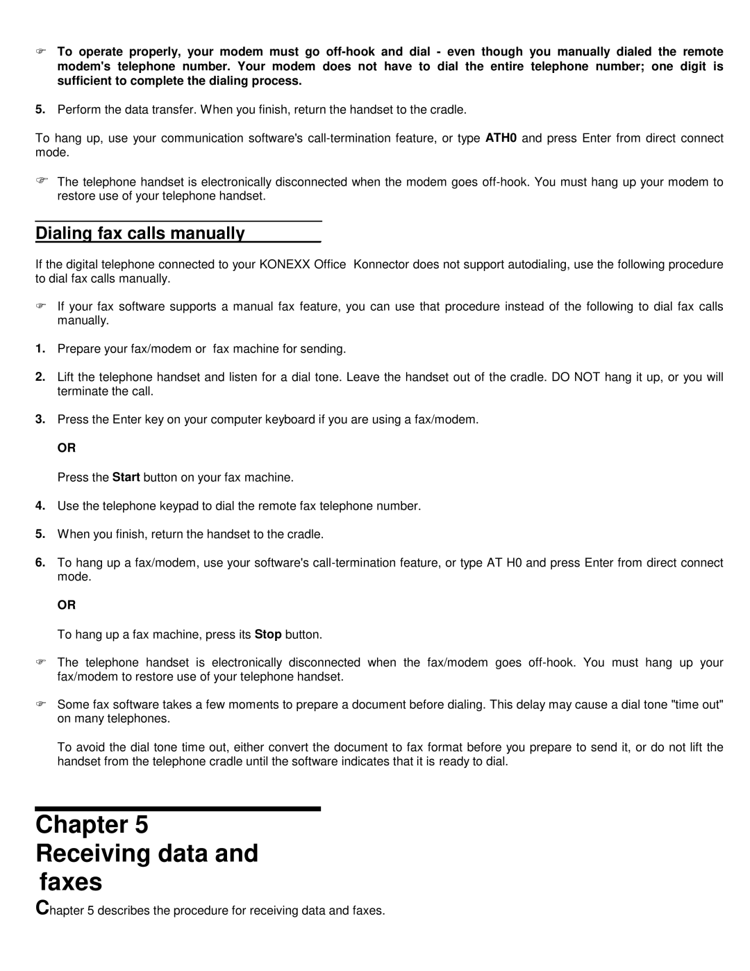 Konexx Office Konnector Receiving data and faxes, Dialing fax calls manually 