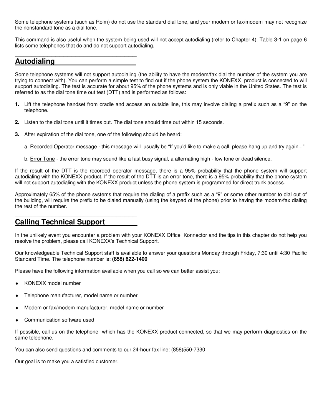 Konexx Office Konnector manual Autodialing, Calling Technical Support 