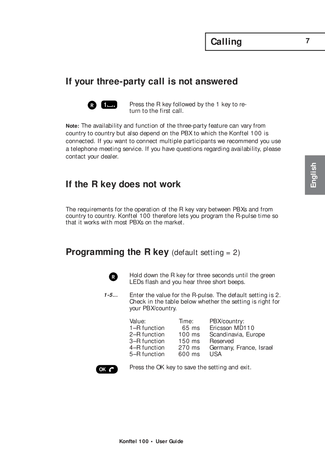 Konftel 100 manual Calling If your three-party call is not answered, If the R key does not work 