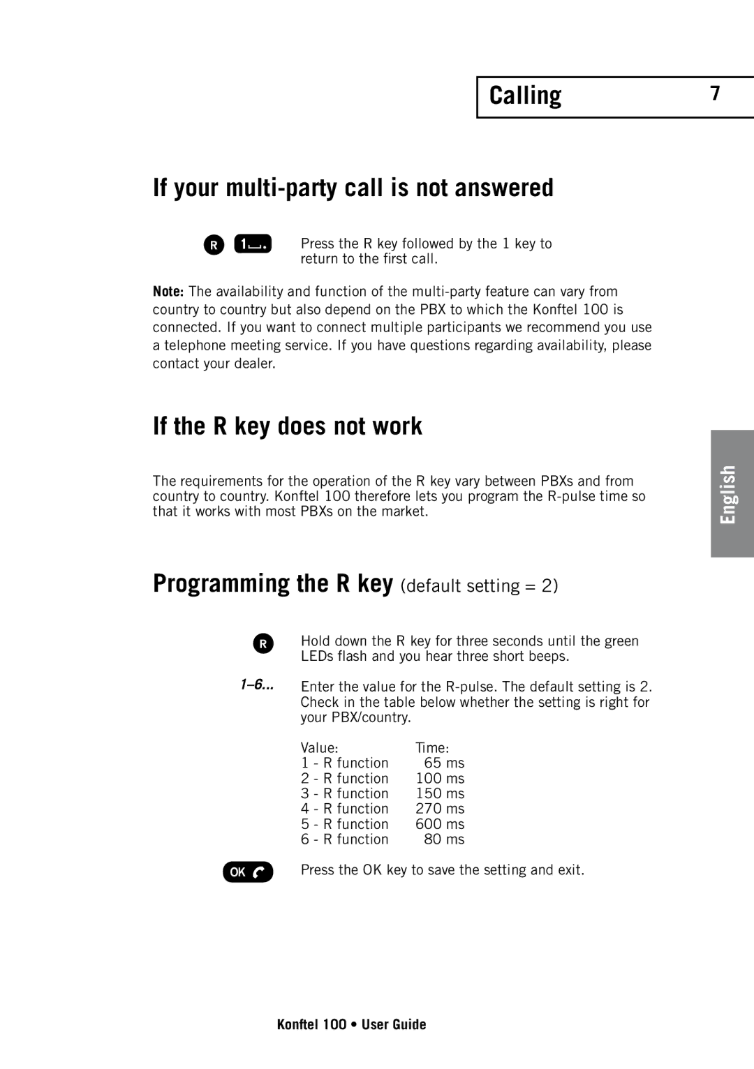 Konftel 100 manual Calling If your multi-party call is not answered, If the R key does not work 