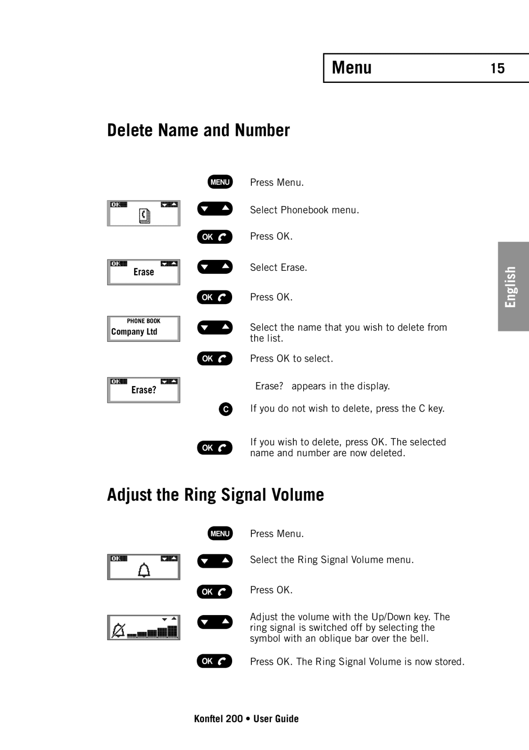 Konftel 200 manual Menu15 Delete Name and Number, Adjust the Ring Signal Volume 