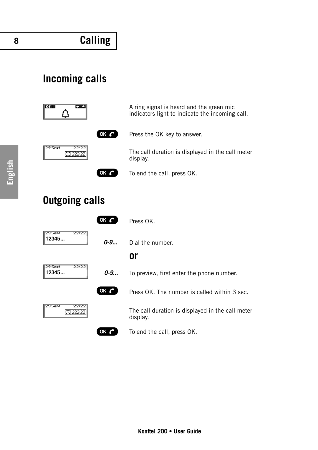 Konftel 200 manual 8Calling Incoming calls, Outgoing calls 