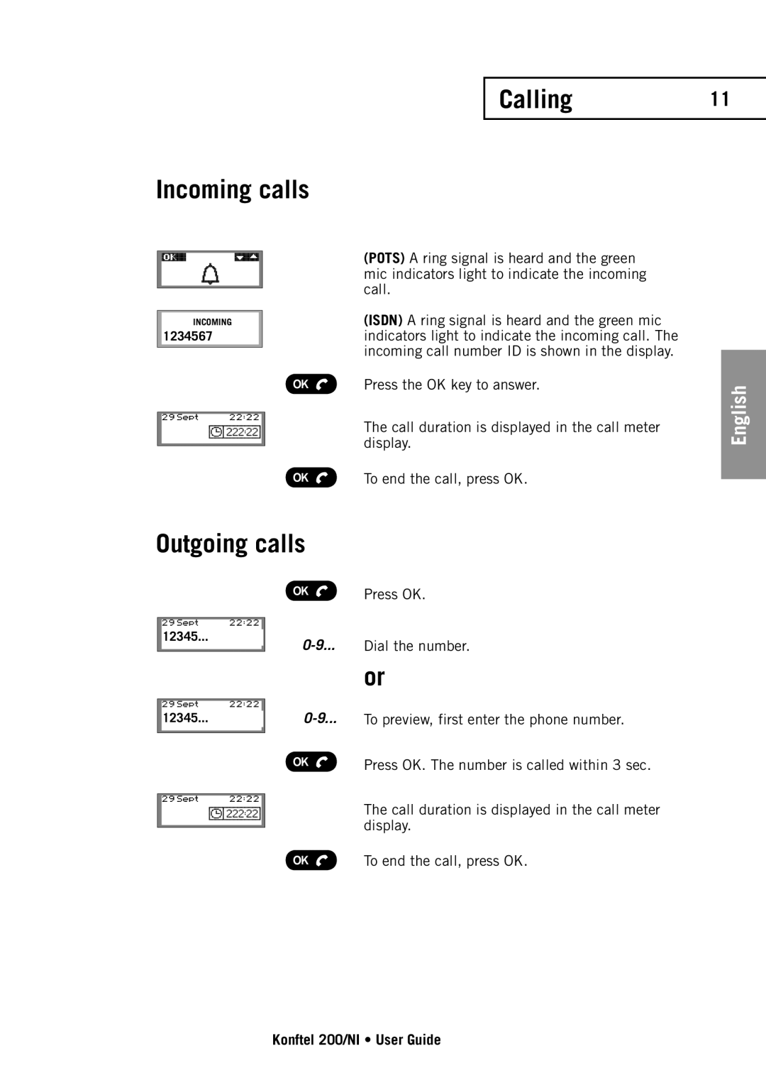 Konftel 200/NI manual Calling Incoming calls, Outgoing calls 