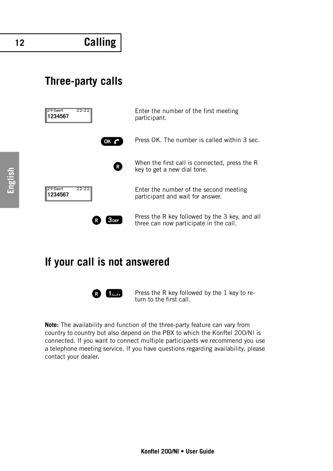 Konftel 200/NI manual 12Calling Three-party calls, If your call is not answered 