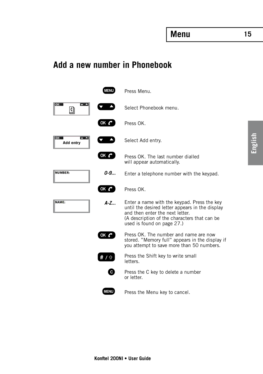 Konftel 200NI manual Menu Add a new number in Phonebook 