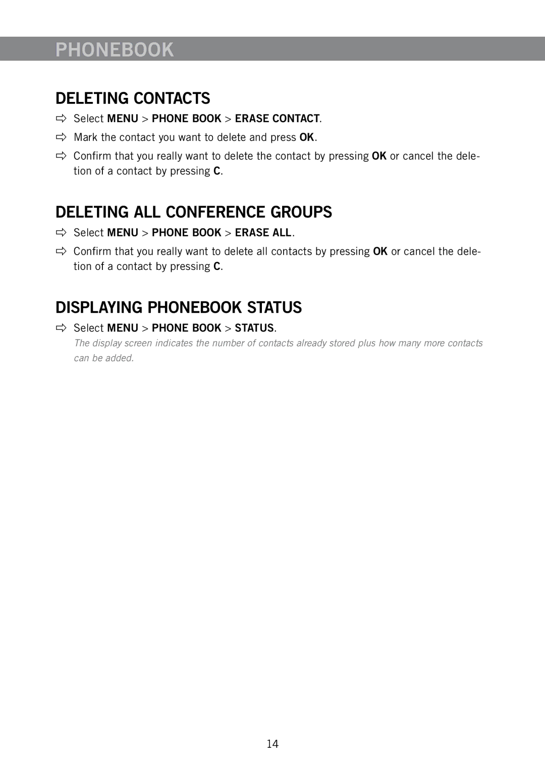 Konftel 250 manual Deleting Contacts, Deleting ALL Conference Groups, Displaying Phonebook Status 