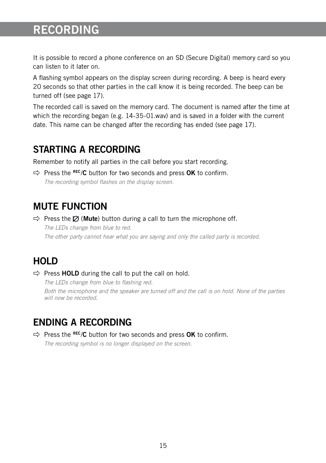 Konftel 250 manual Starting a Recording, Mute Function, Hold, Ending a Recording 