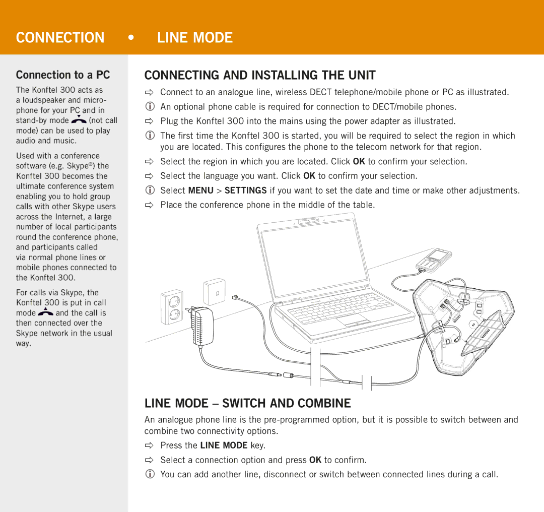 Konftel 300 BeskrivelseConnection Tilkoblinglinemode linjevelgeren, Connecting and installing the unit, Connection to a PC 