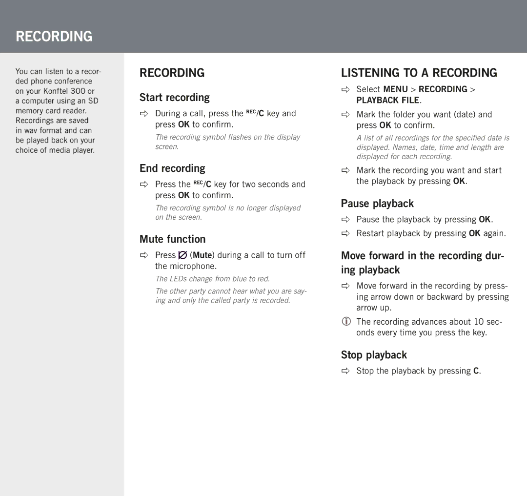 Konftel 300 manual Recording, Listening to a recording 