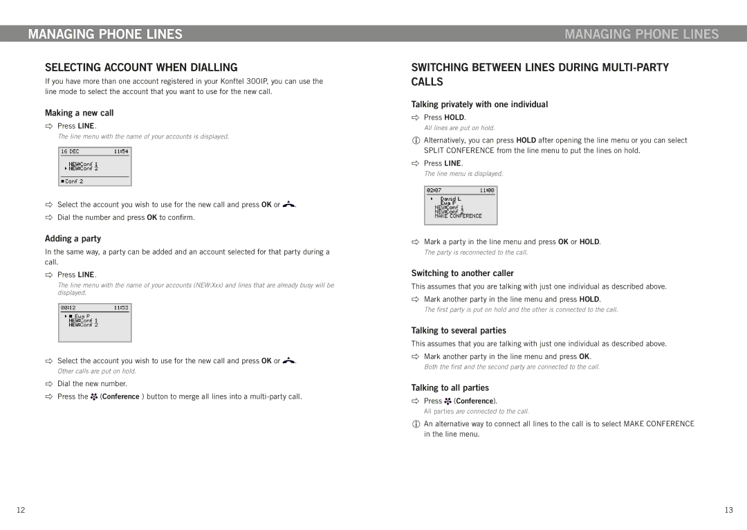 Konftel 300IP Managing phone lines, Selecting account when dialling, Switching between lines during multi-party calls 